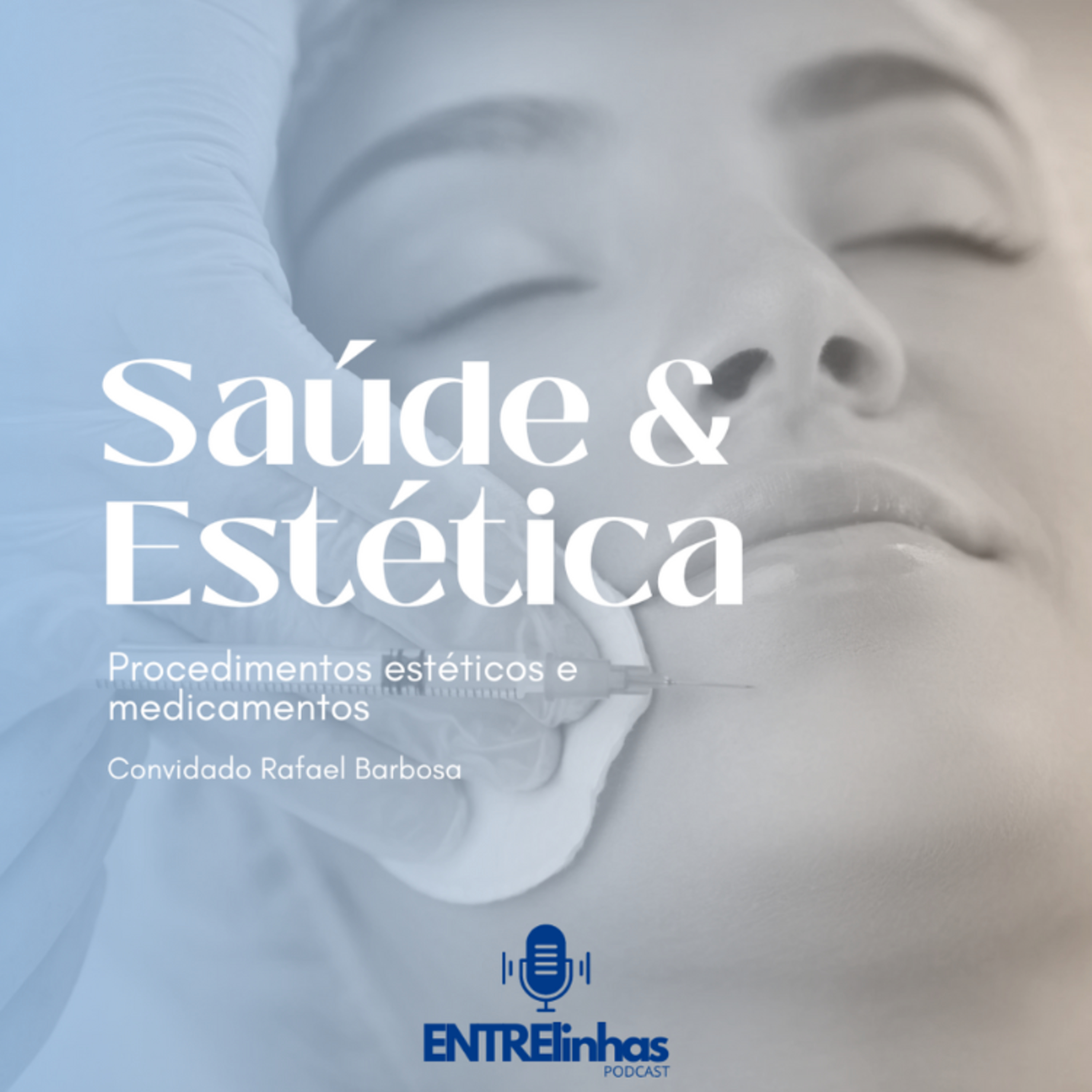 SAÚDE & ESTÉTICA - PROCEDIMENTOS PARA MENZINHOS! episode artwork
