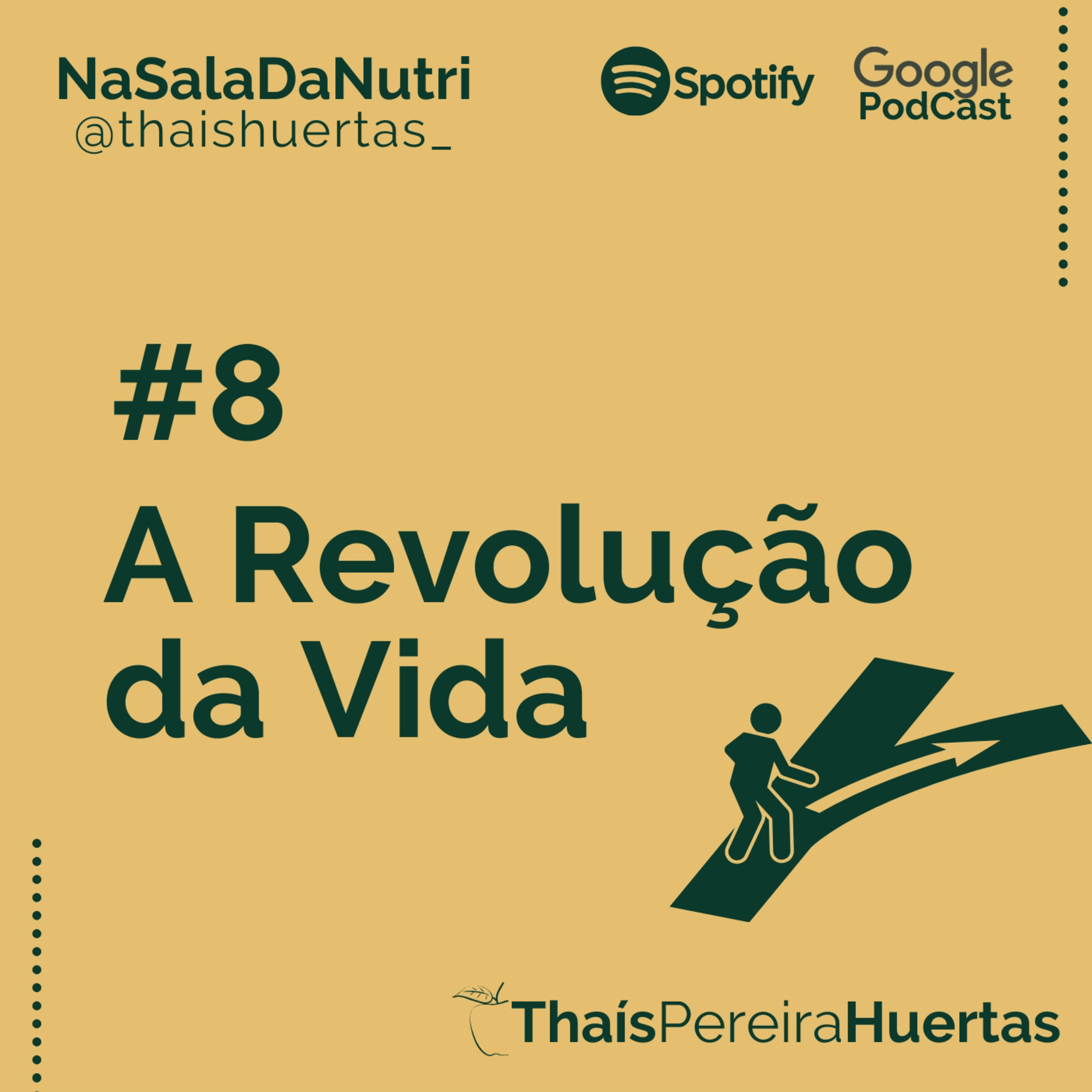 #8 - A Revolução da Vida episode artwork
