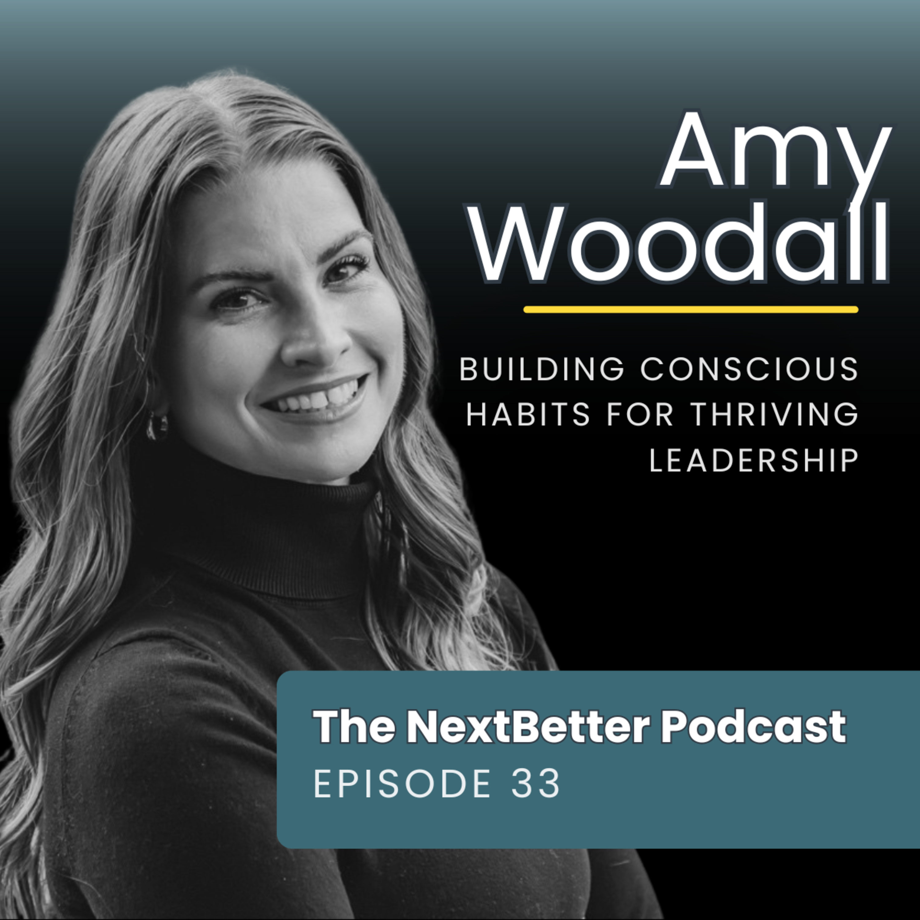 The Next Better Podcast