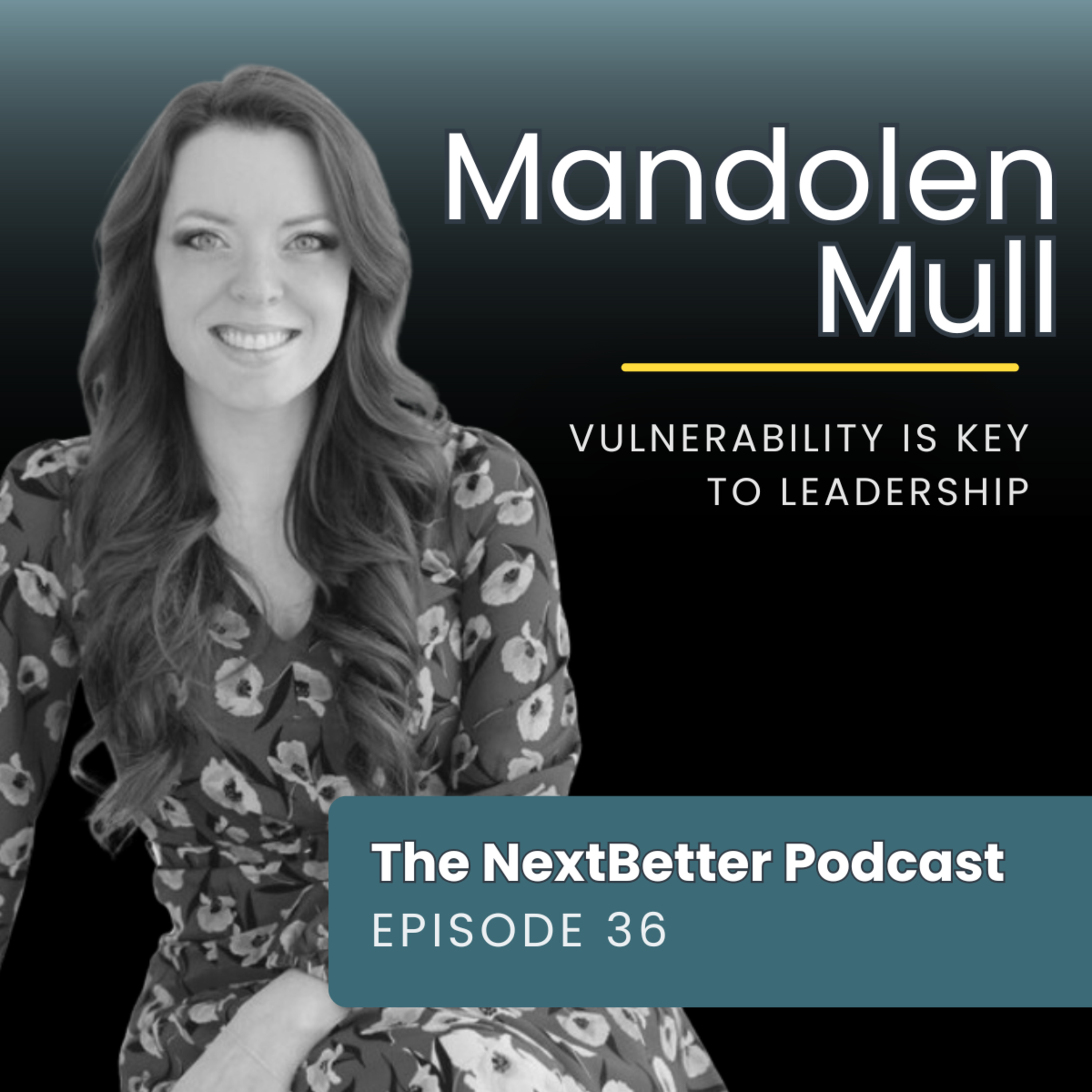 The Next Better Podcast