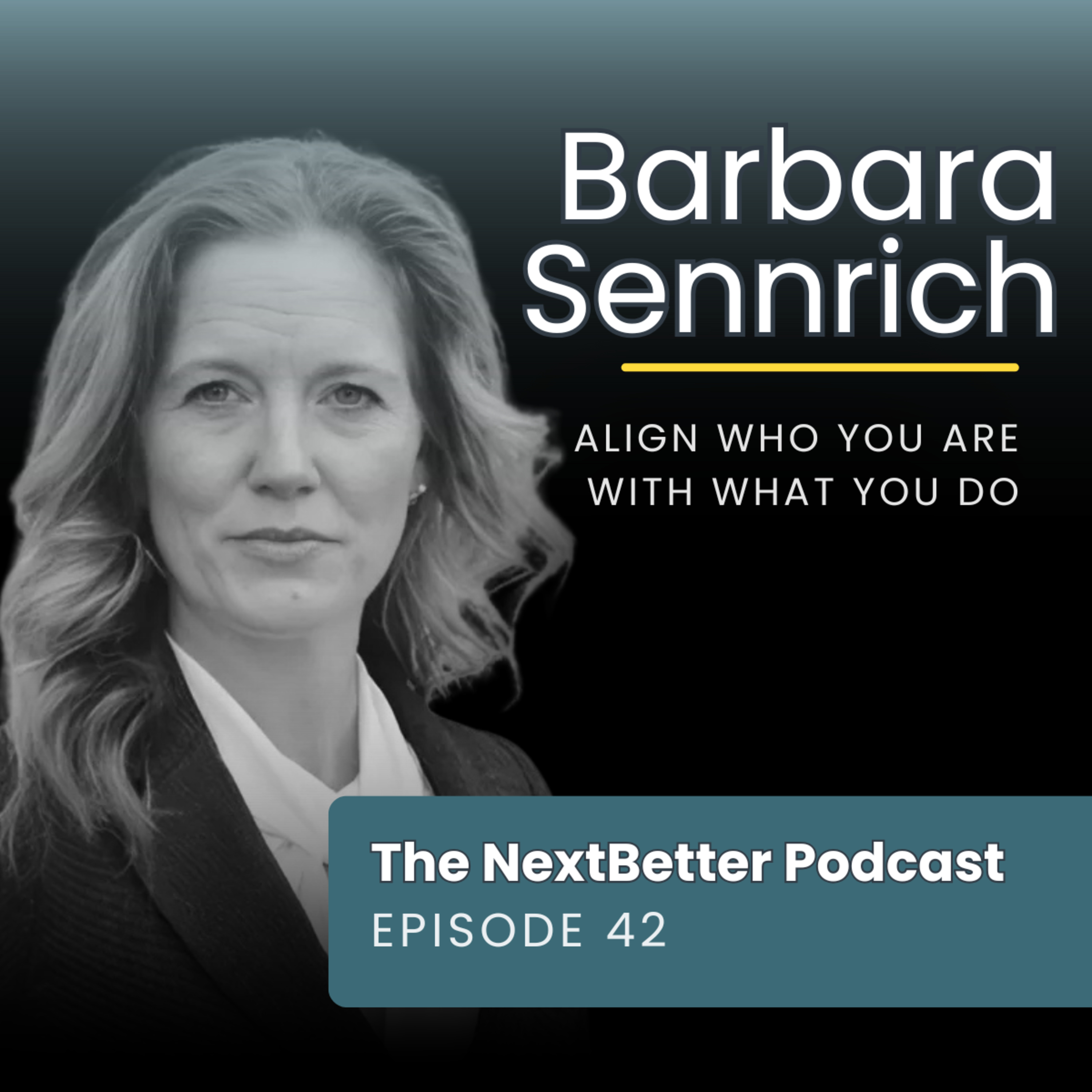 The Next Better Podcast