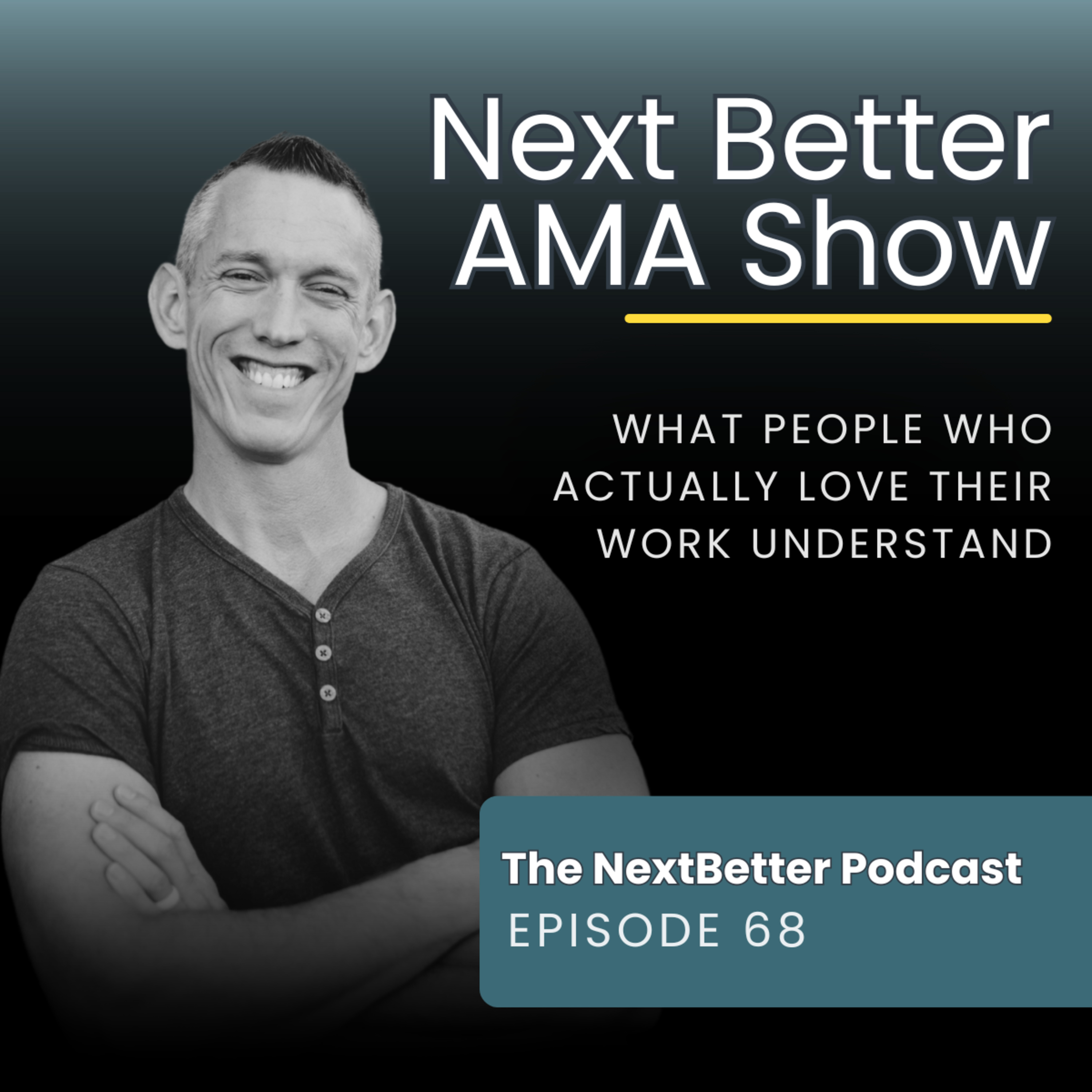 The Next Better Podcast