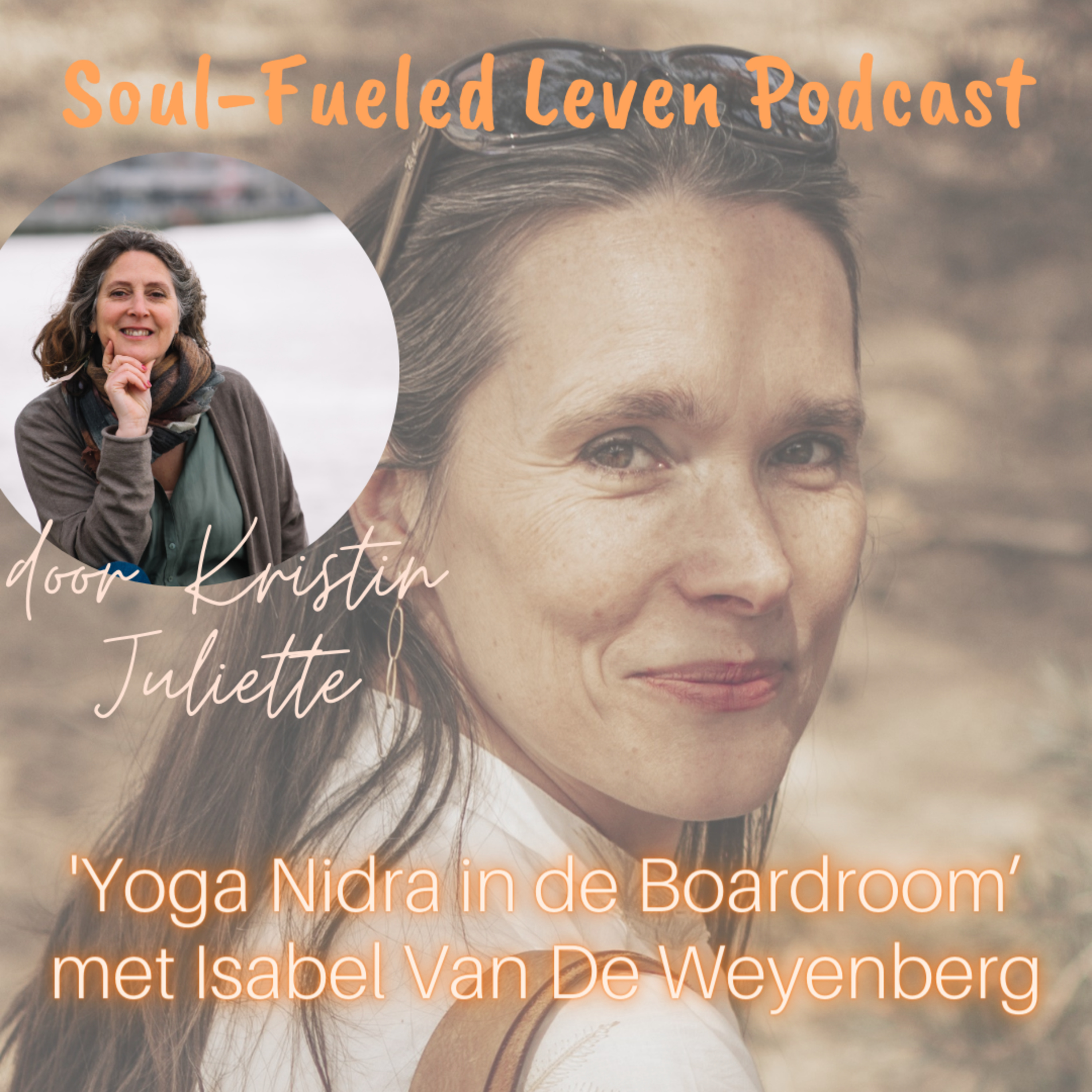 Soul-Fueled Leven Podcast