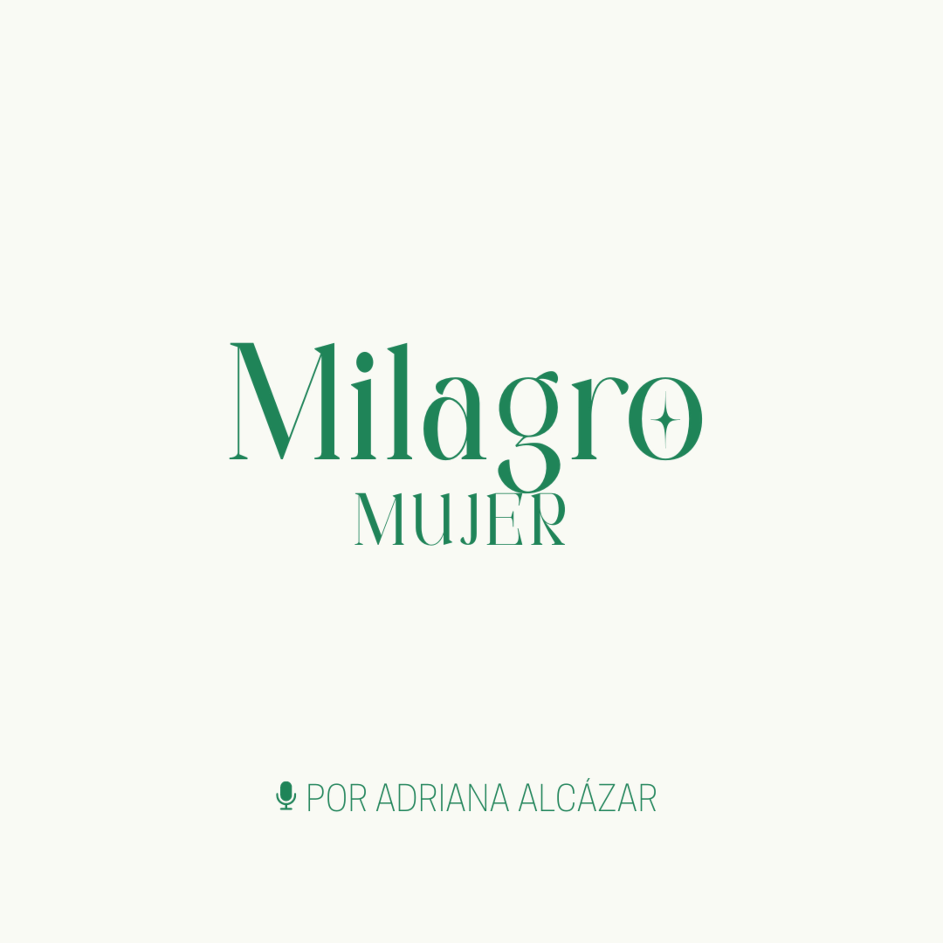 Milagro Mujer