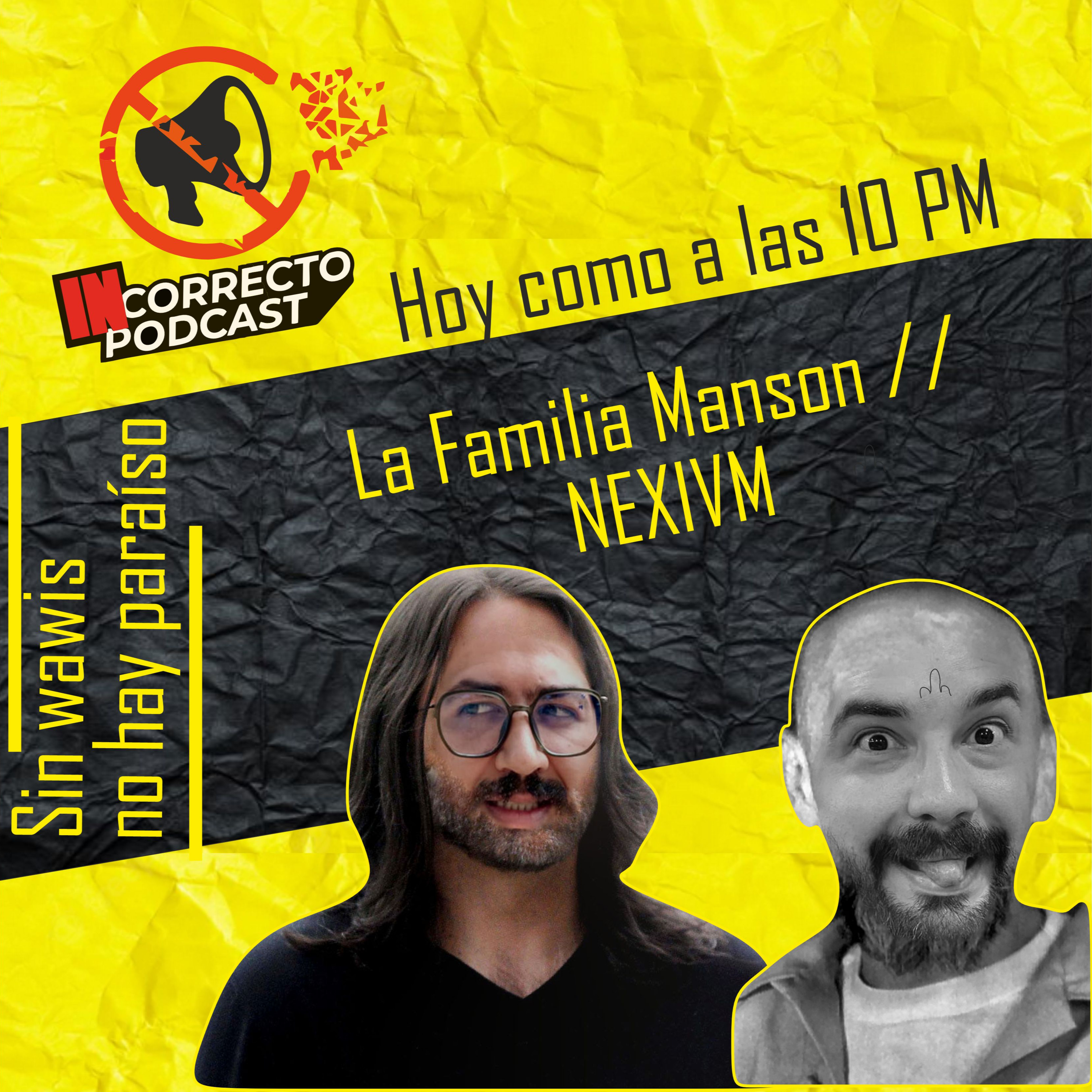Incorrecto podcast Mx