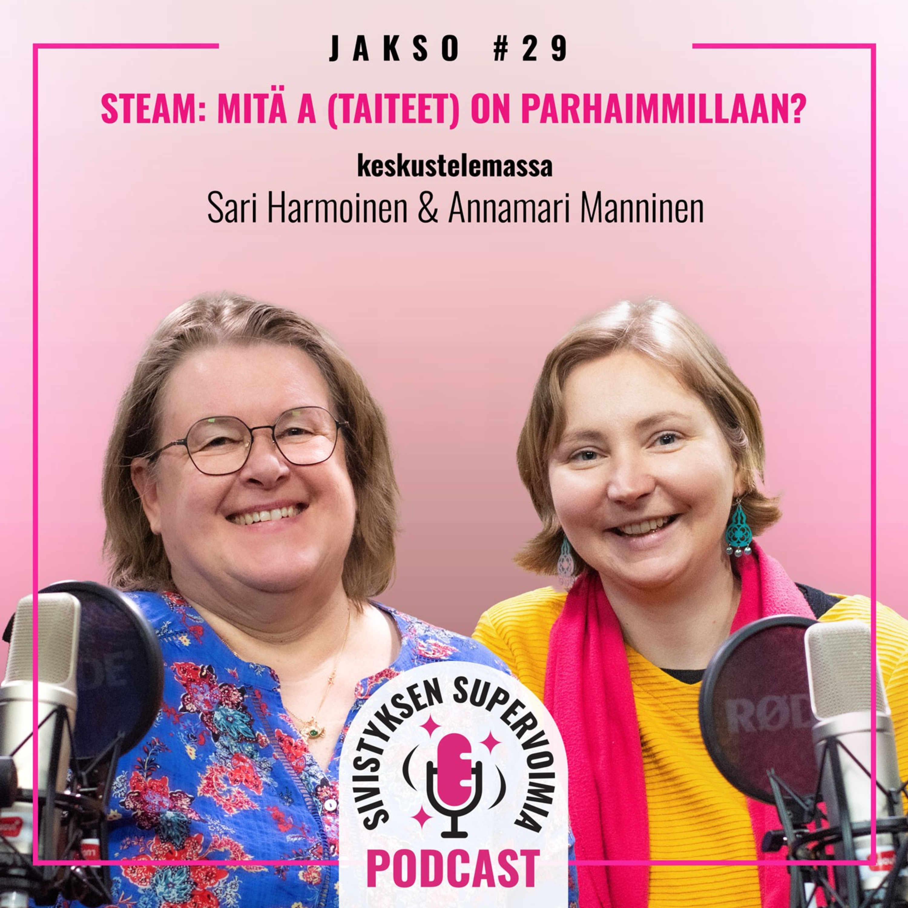 STEAM: Mitä A (taiteet) on parhaimmillaan episode artwork