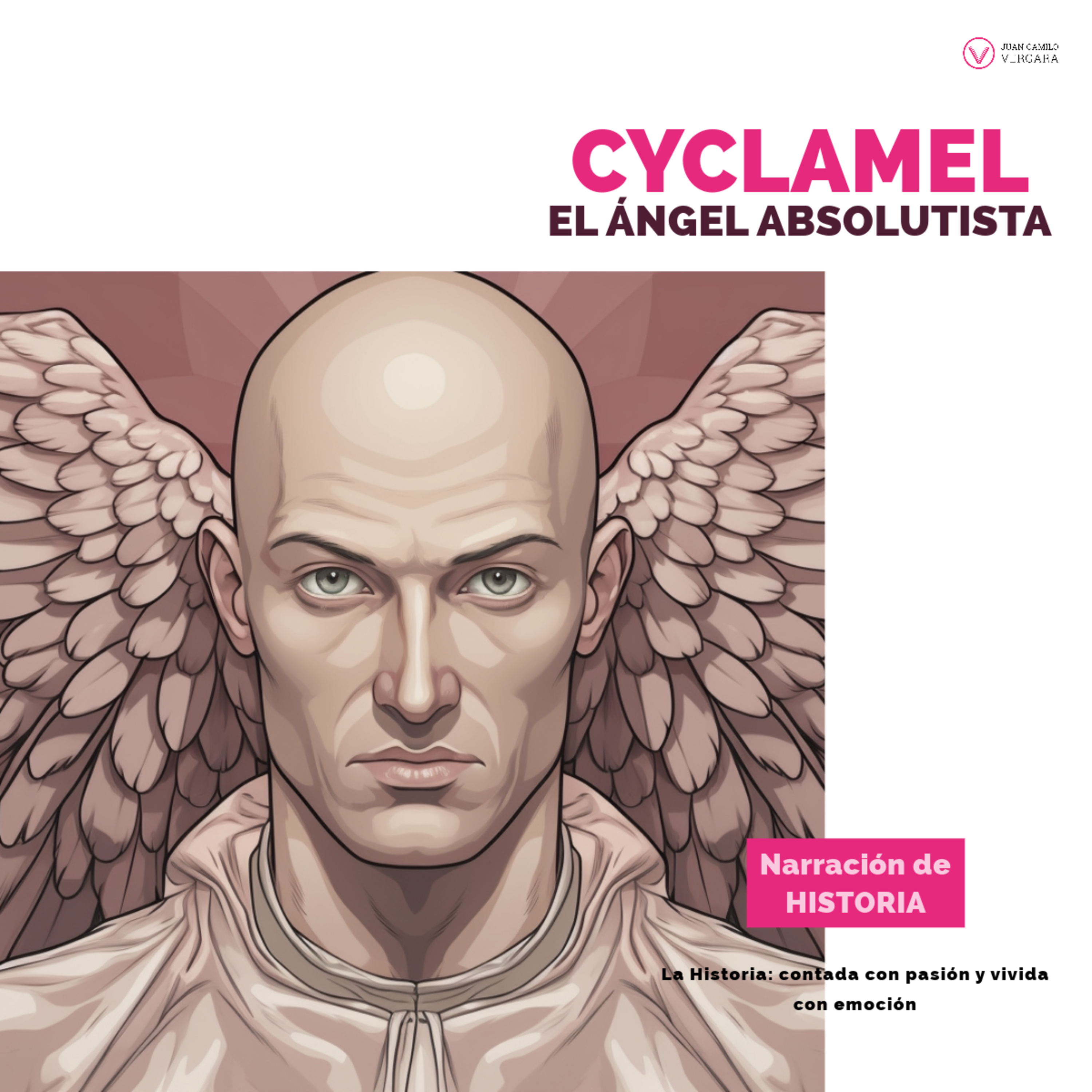 🌍 Historia insólita de Cyclamel: El Ángel Absolutista🗼