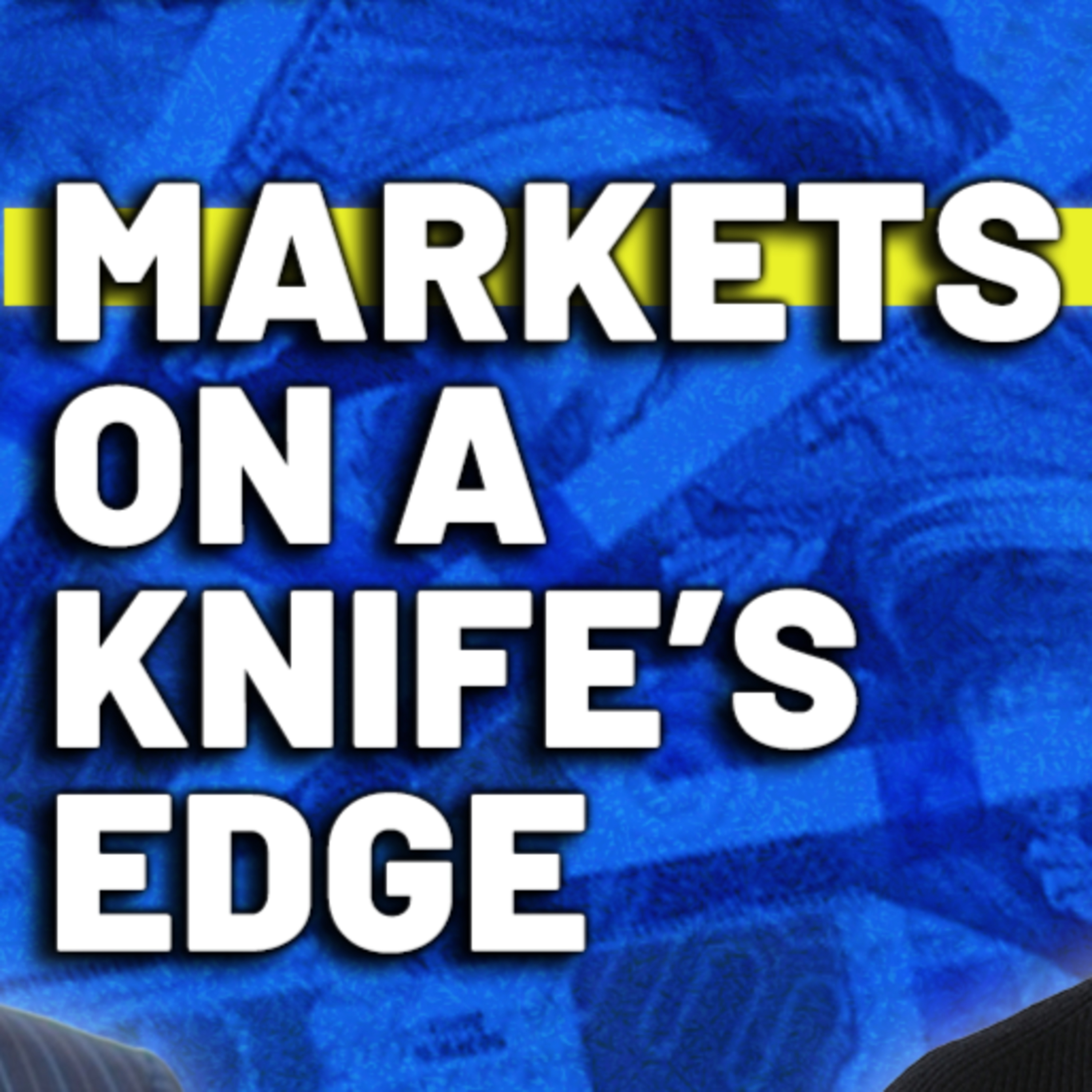 Jonathan Wellum: Global Markets are on a Knife’s Edge Episode cover