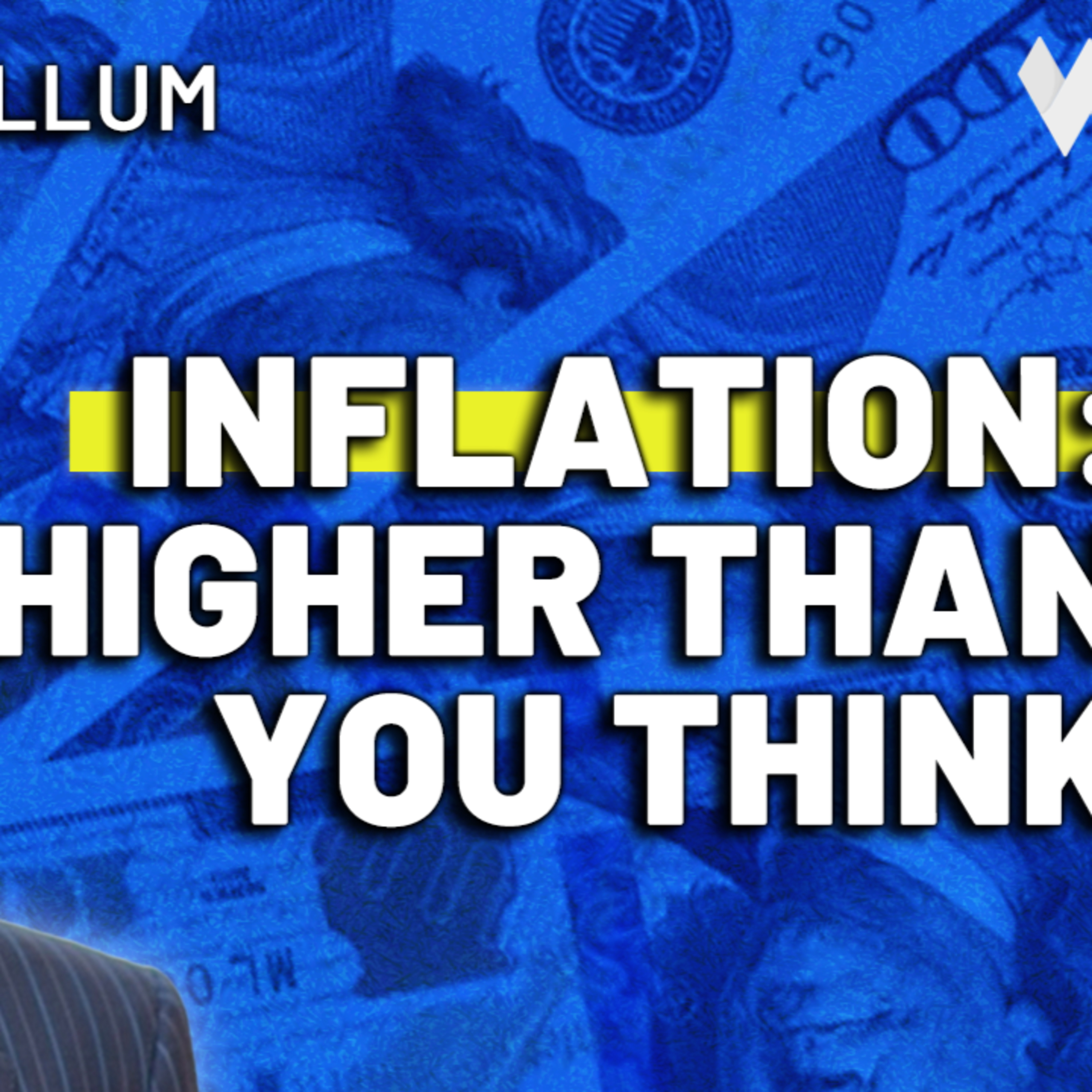 Jonathan Wellum: Inflation is Higher & The Economy is Weaker Than You Think Episode cover