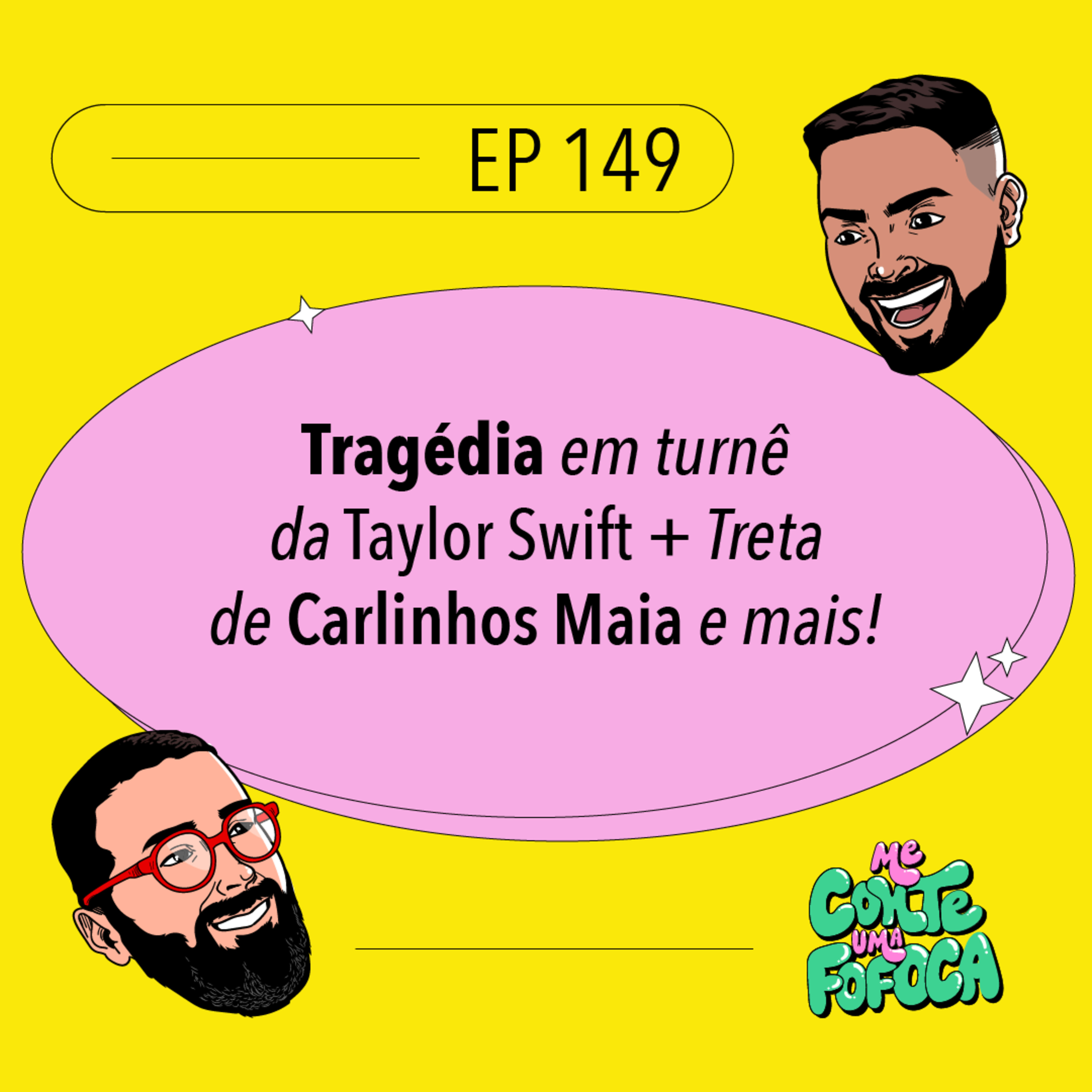 #149: Tragédia em turnê da Taylor Swift + Treta de Carlinhos Maia e mais