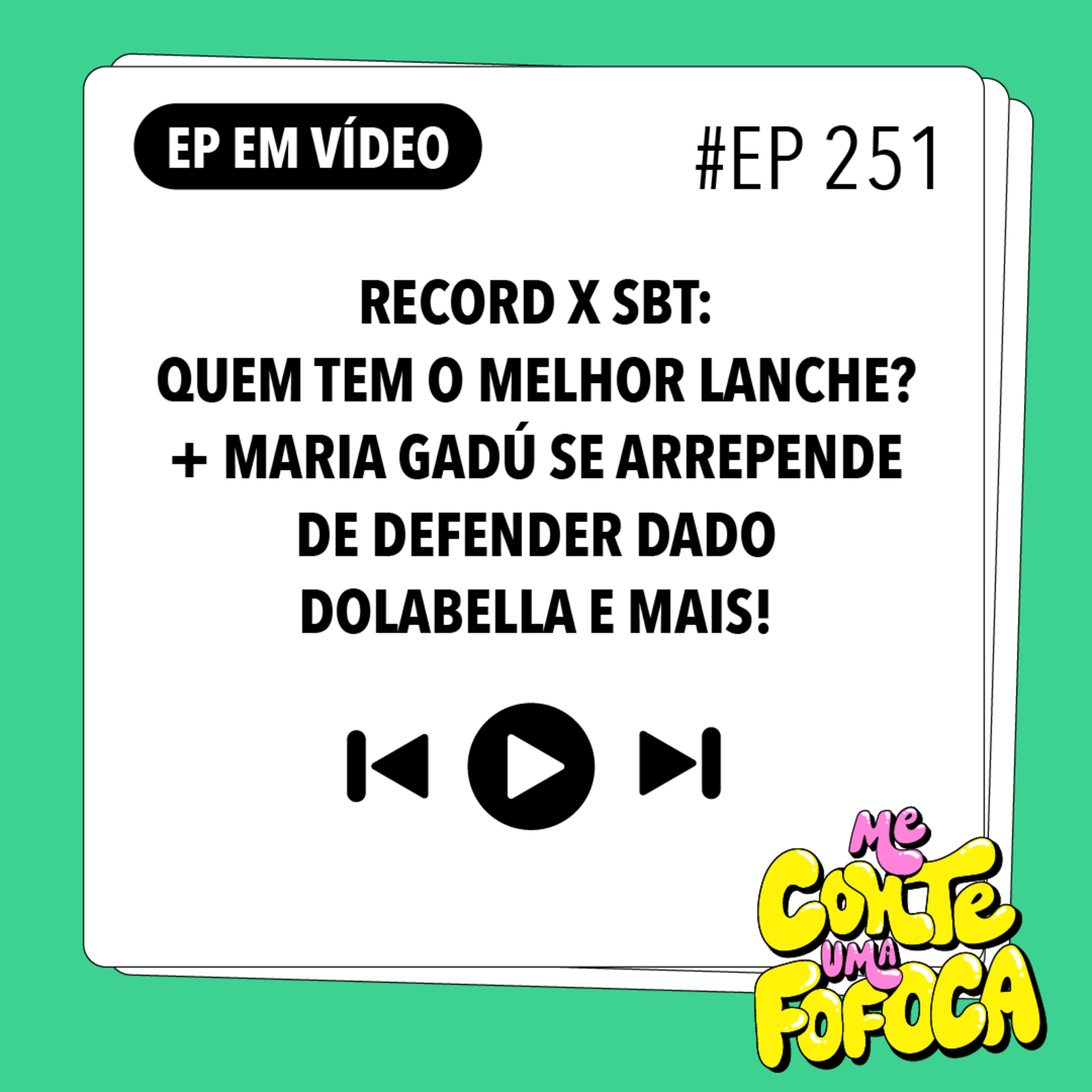 #251: Record X SBT + Maria Gadú se arrepende de defender Dado Dolabella e mais!