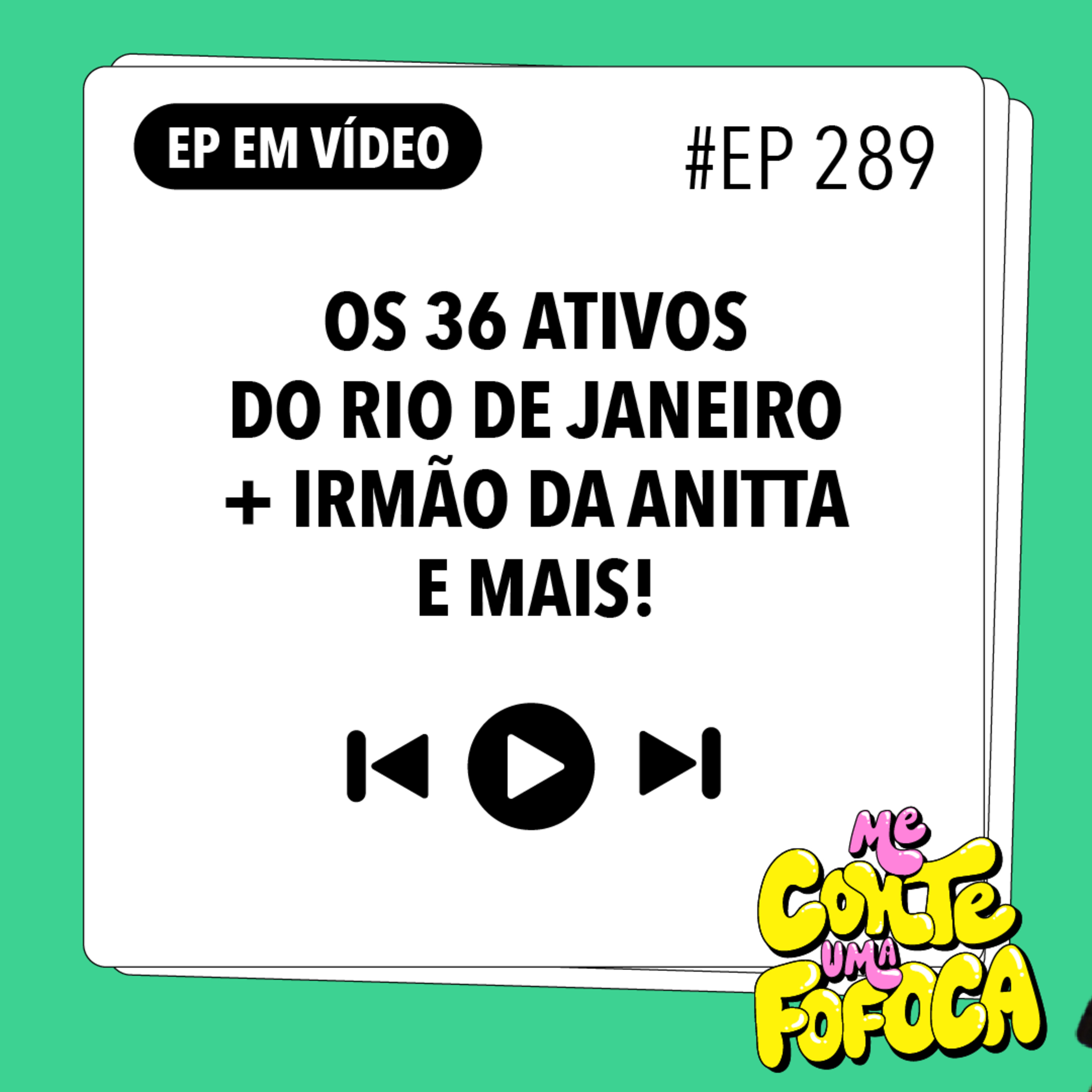 Me conte uma fofoca