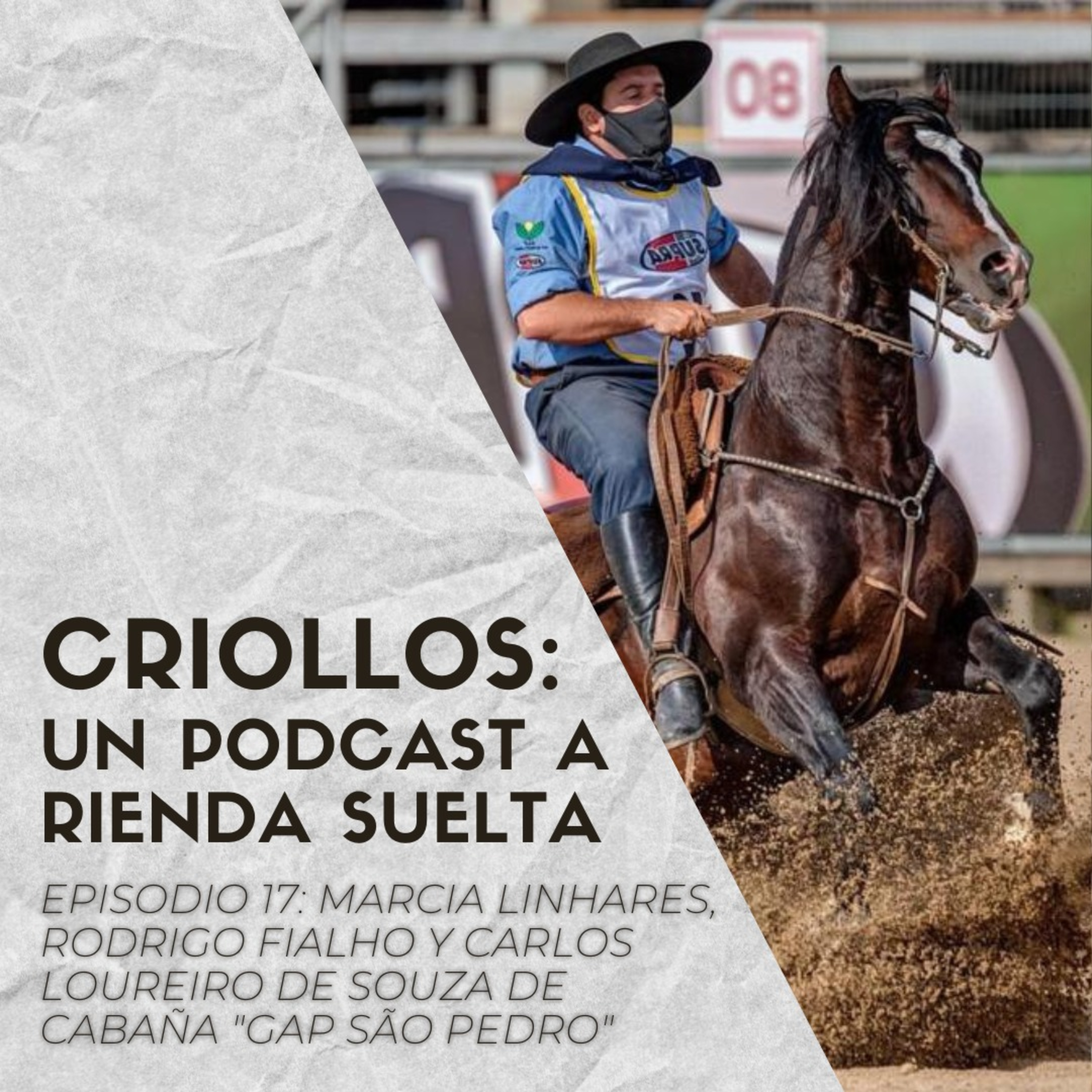 CRIOLLOS - Un Podcast A Rienda Suelta