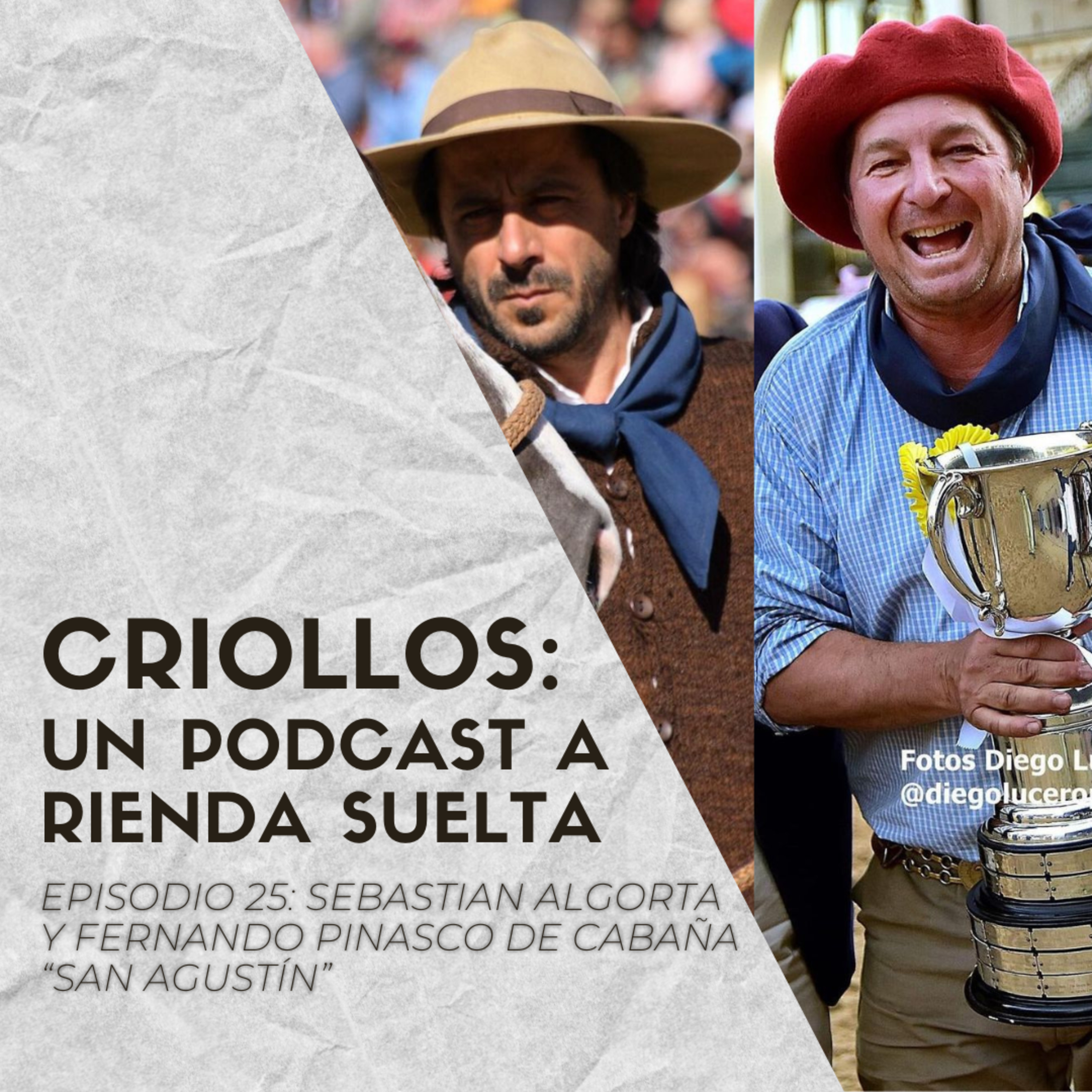 CRIOLLOS - Un Podcast A Rienda Suelta