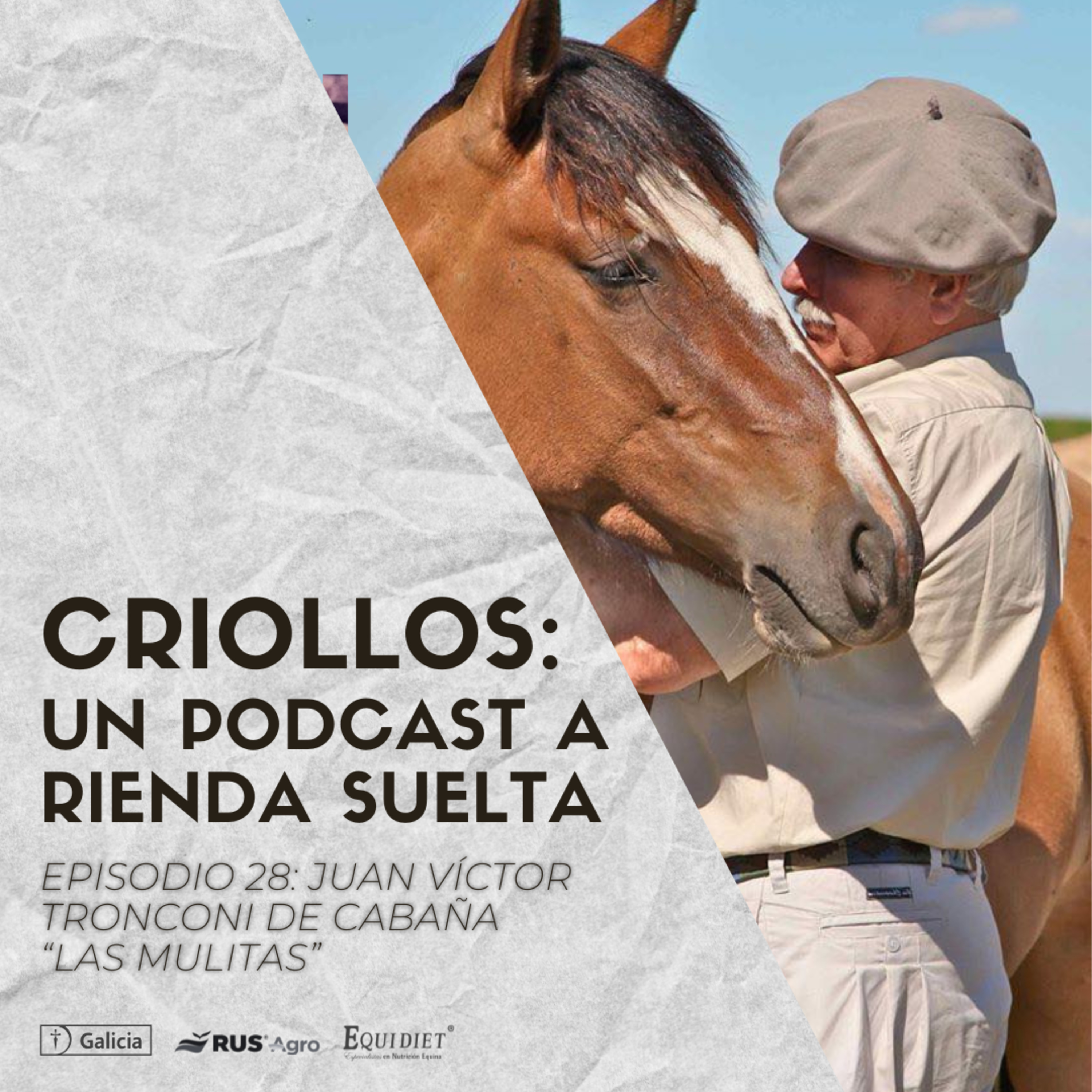 CRIOLLOS - Un Podcast A Rienda Suelta