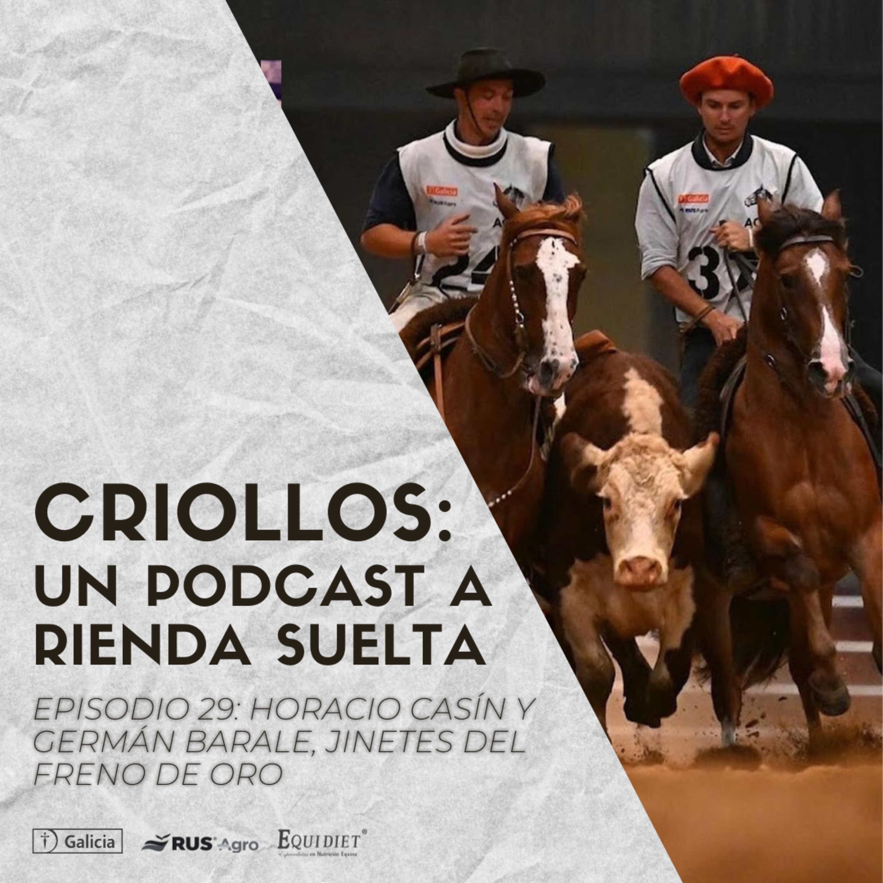 CRIOLLOS - Un Podcast A Rienda Suelta