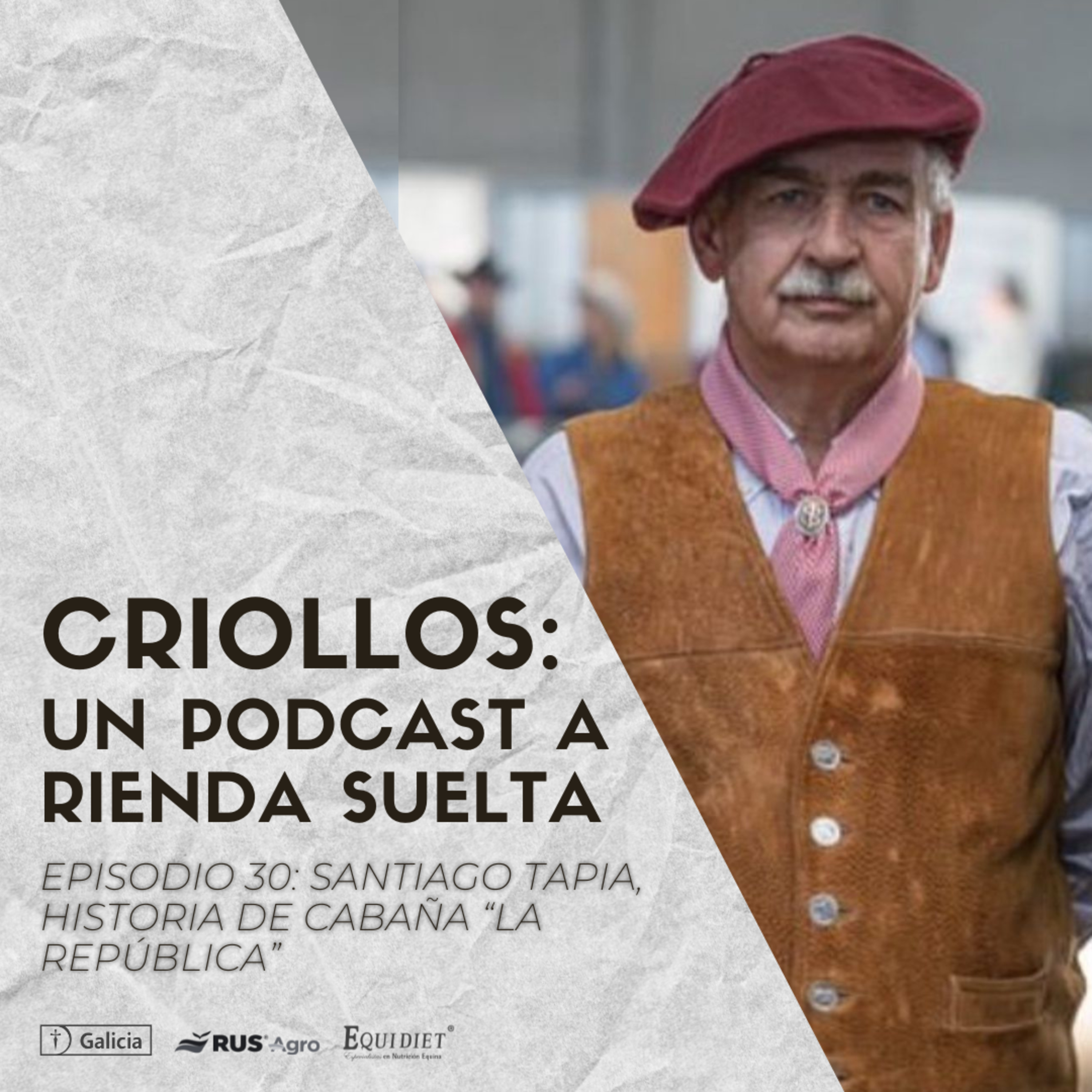 CRIOLLOS - Un Podcast A Rienda Suelta