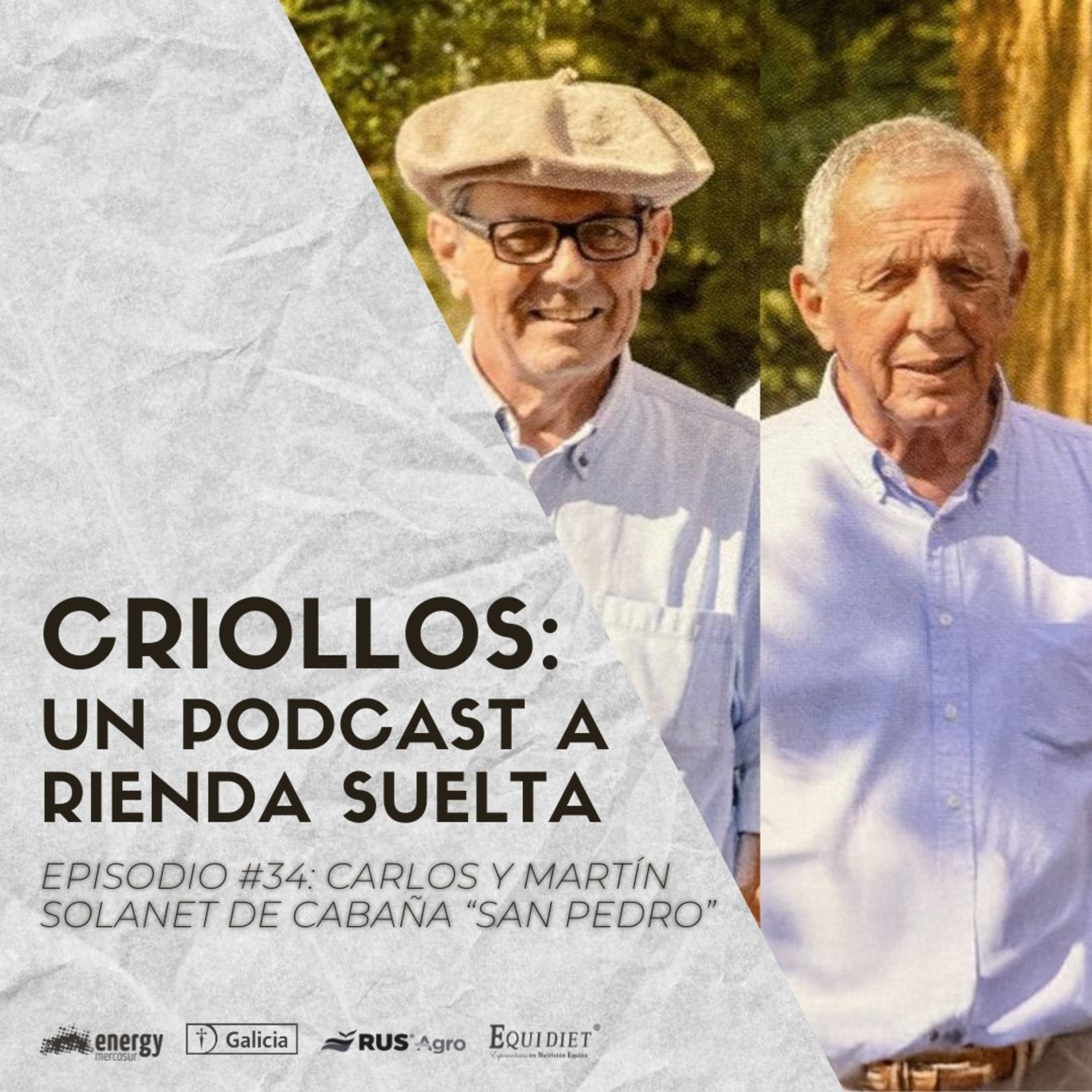 CRIOLLOS - Un Podcast A Rienda Suelta