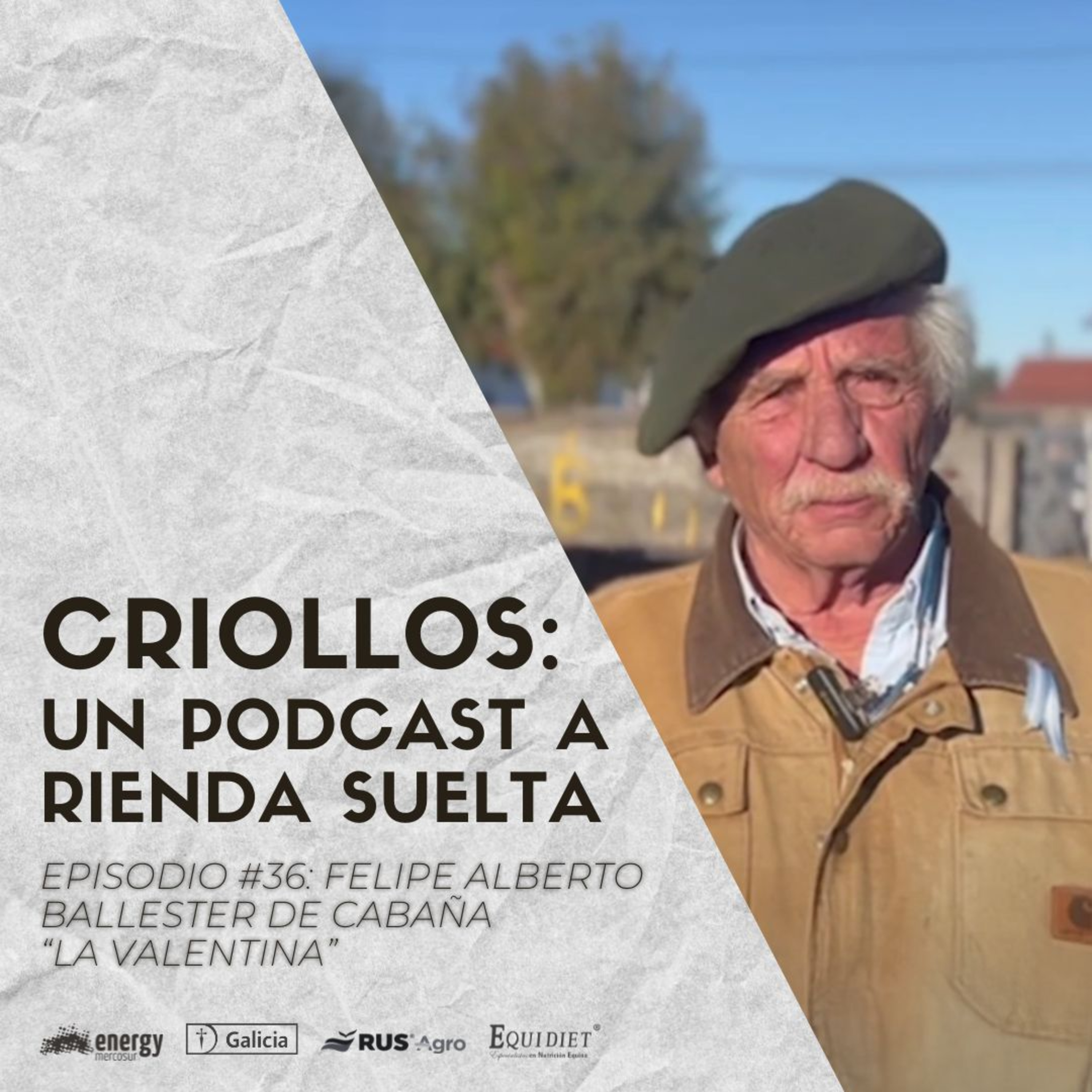 CRIOLLOS - Un Podcast A Rienda Suelta