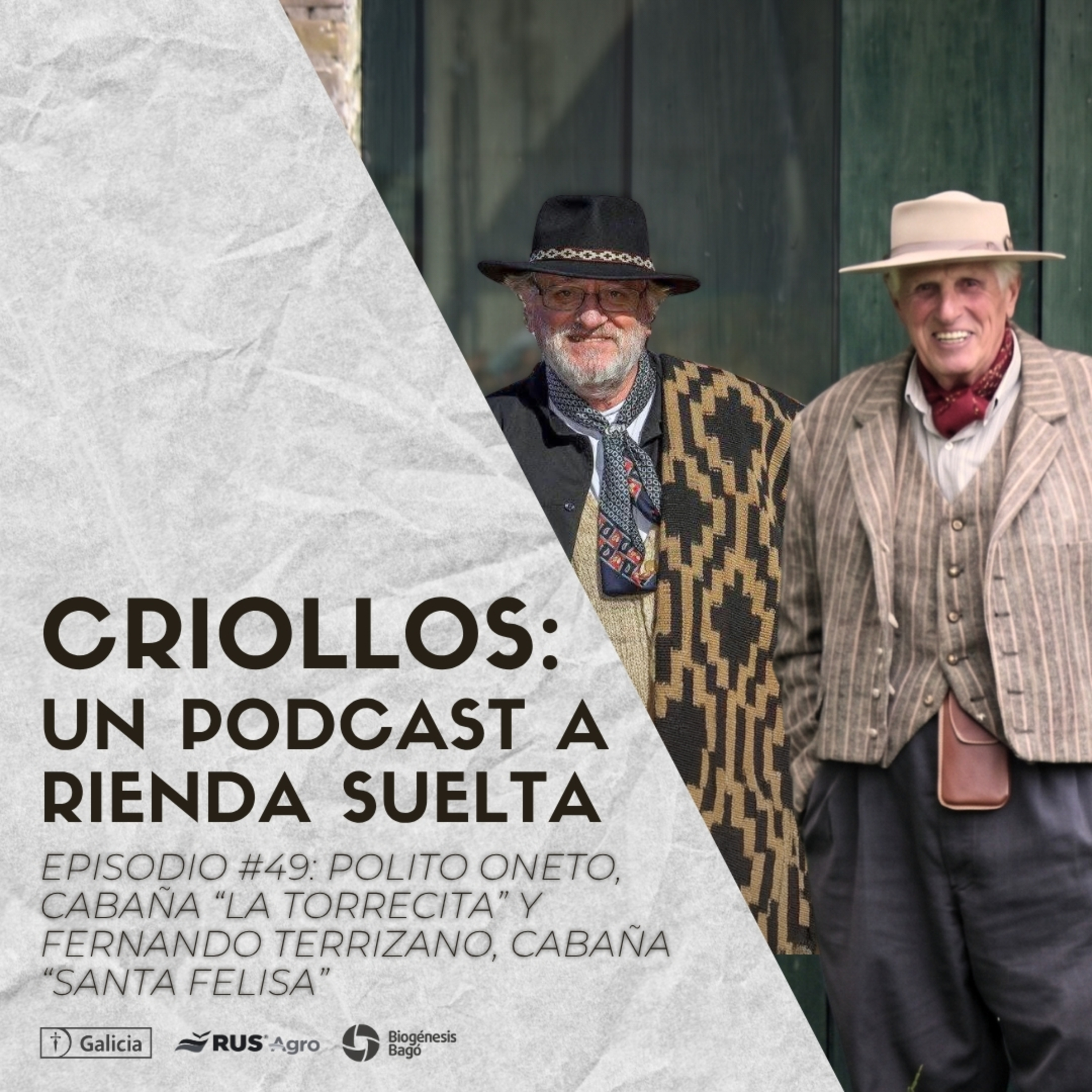 CRIOLLOS - Un Podcast A Rienda Suelta