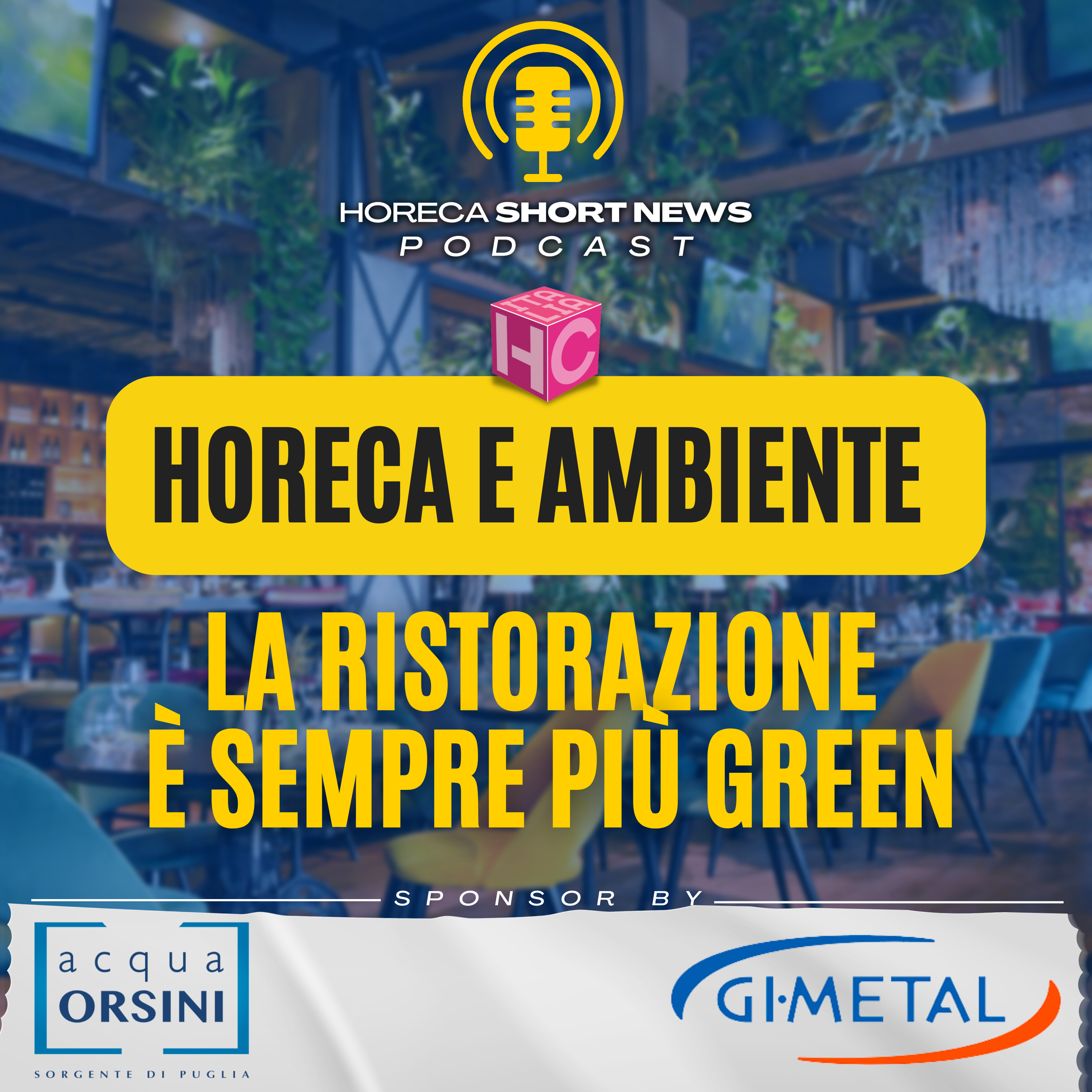 🌱Horeca e ambiente la ristorazione è sempre più green 🙋‍♀️Anche i clienti apprezzano e diventano virtuosi 💬Ma la sostenibilità va anche comunicata 🎪Al via Cilento Tastes dal 22 al 25 aprile  episode artwork