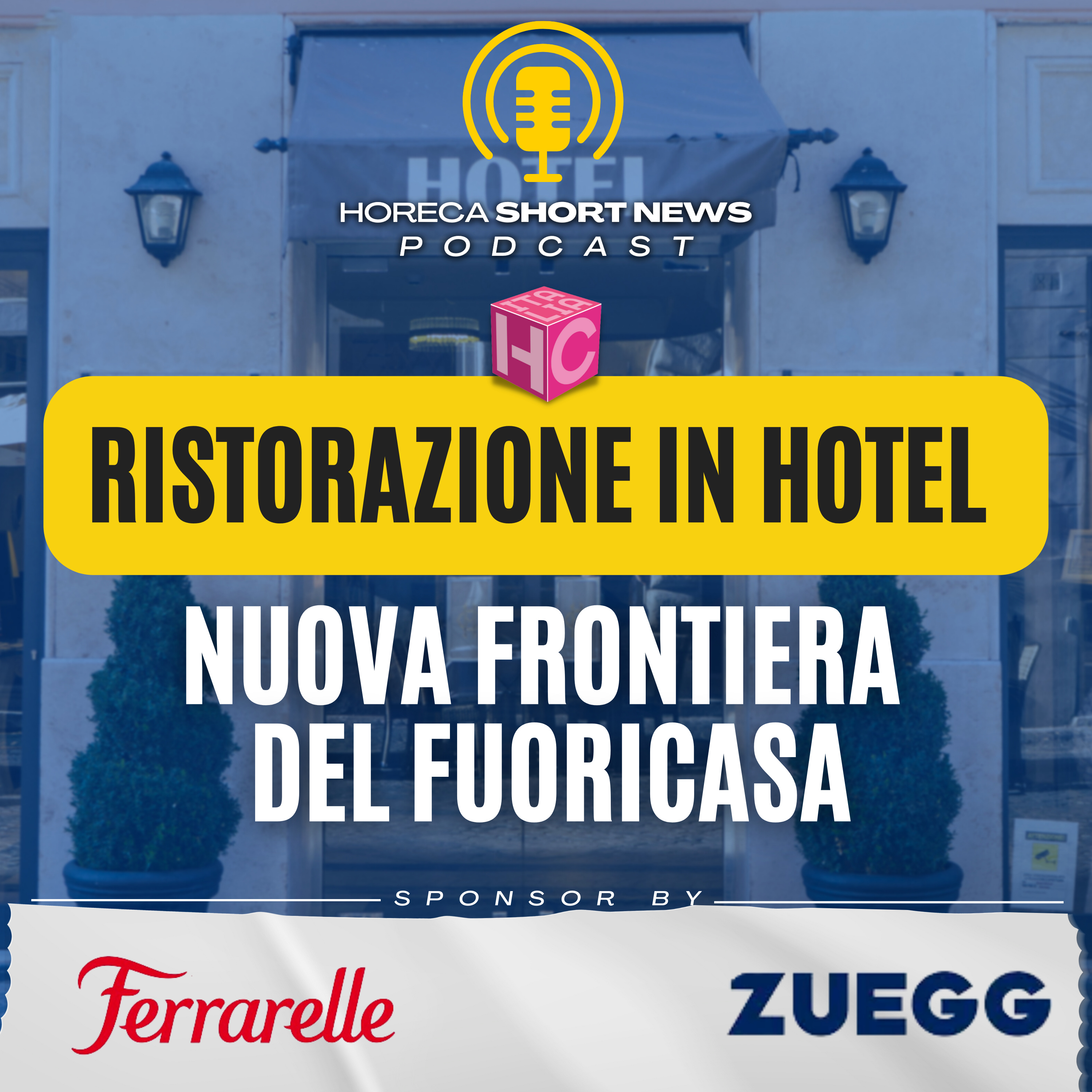 🛎️Ristorazione in Hotel nuova frontiera del fuoricasa 📊mercato esplorato dall’Osservatorio Sonda  💬Ascoltiamo il contributo di Laura Gazzolo 🌆Le città dove si mangia meglio  episode artwork