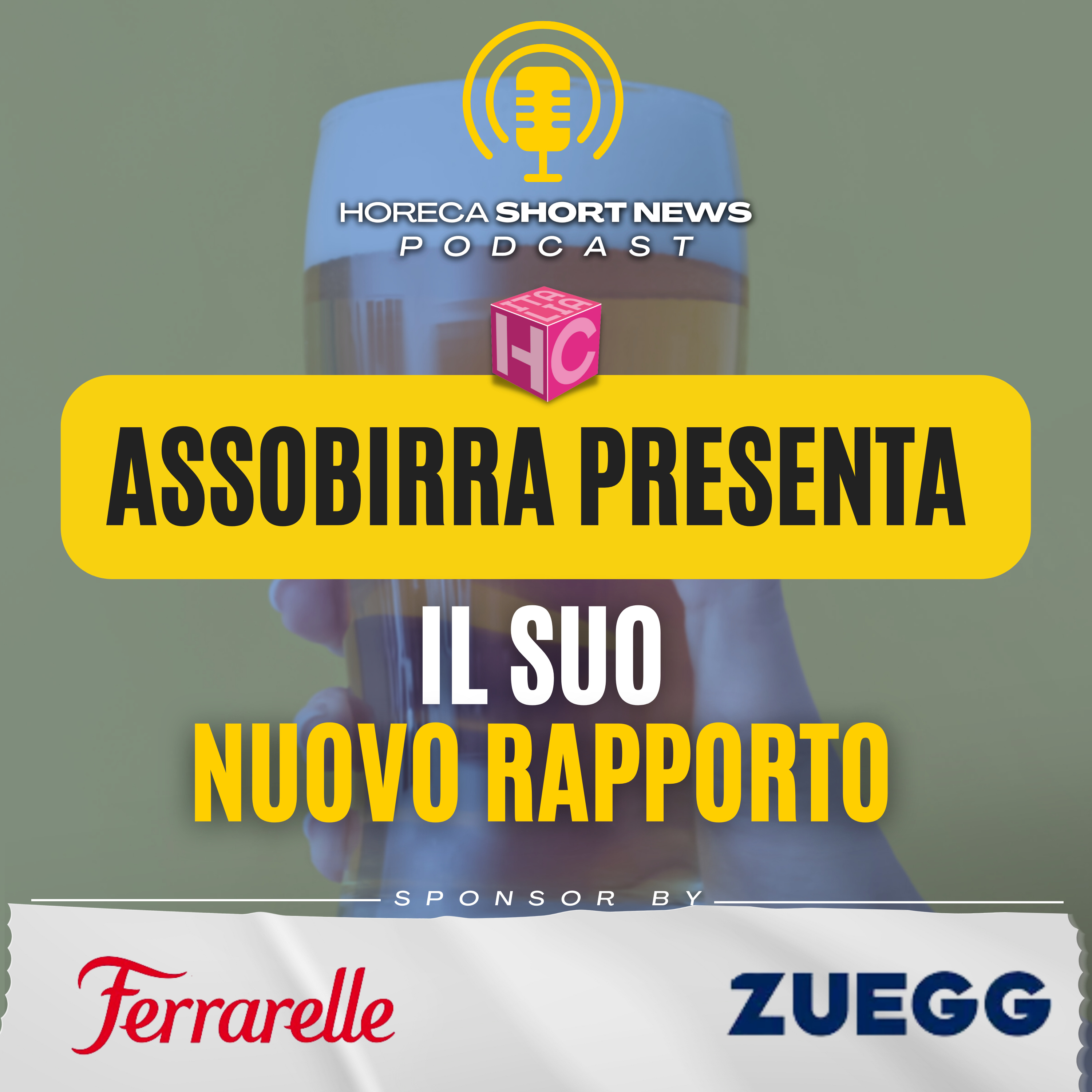 🍺Assobirra presenta il suo nuovo rapporto  🍺Birra: buoni i primi 4 mesi nell’horeca  🍺Birrificio della Granda partner ideale per i distributori beverage 🍕Al via Tutto Pizza a Napoli   episode artwork