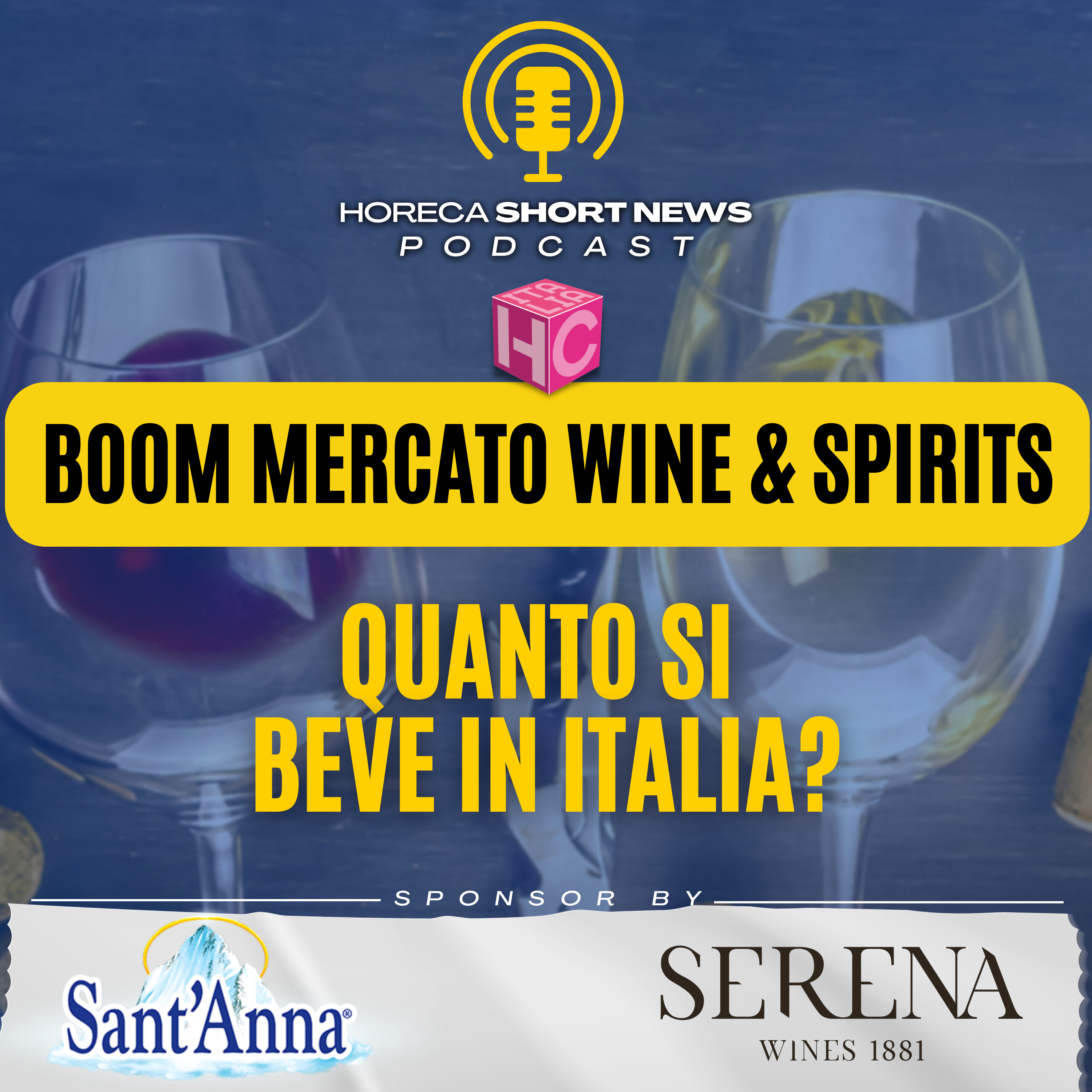 🍷 Boom nel mercato wine & spirits 🍷 Quanto si beve in Italia ? 🆕Velier lancia Ecospirits 🥂Honk Kong e la politica per il rilancio dei consumi  episode artwork