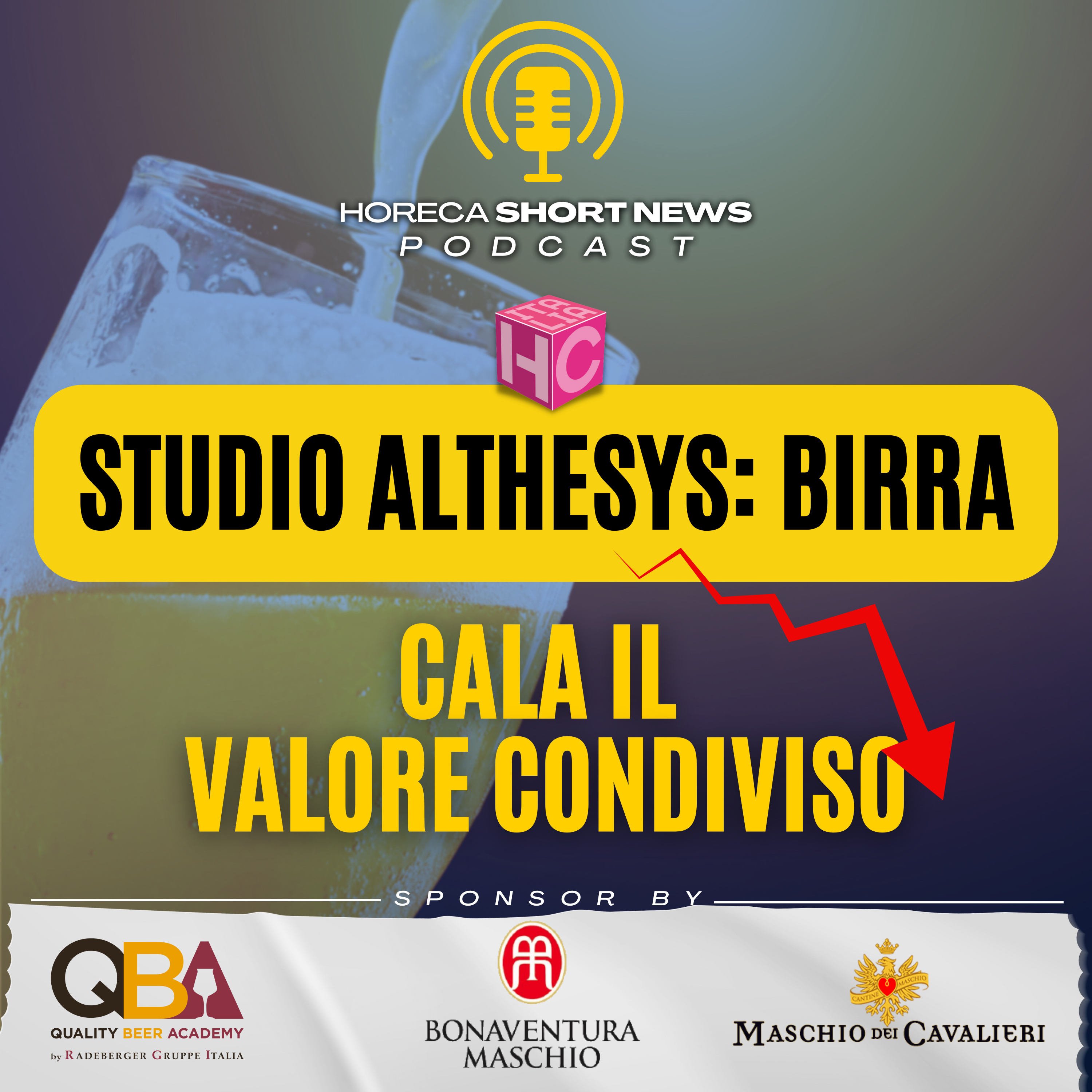 📉Studio Althesys sulla birra, cala il valore condiviso 🌎Birra produzioni a Rischio per il Climate Change ⭐️Stella Artois Draught Master: tutto pronto per la finale  🍻C’è più gusto con QBA a Bologna episode artwork