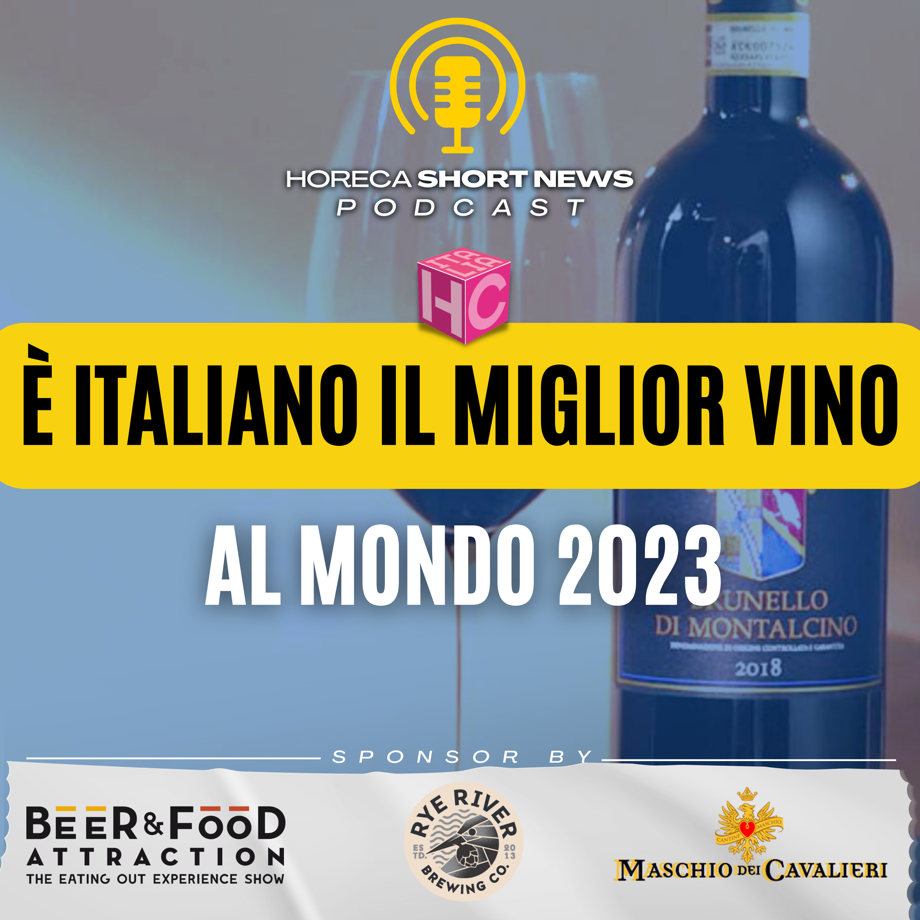 🍷E’ Italiano il miglior  vino del mondo 2023 🍷Doctor Wine la guida giunge alla 4° edizione 🍷Vino, piace sempre più alle donne 🍷Sono in aumento anche le giacenze 🍷Prezzi troppo alti? episode artwork
