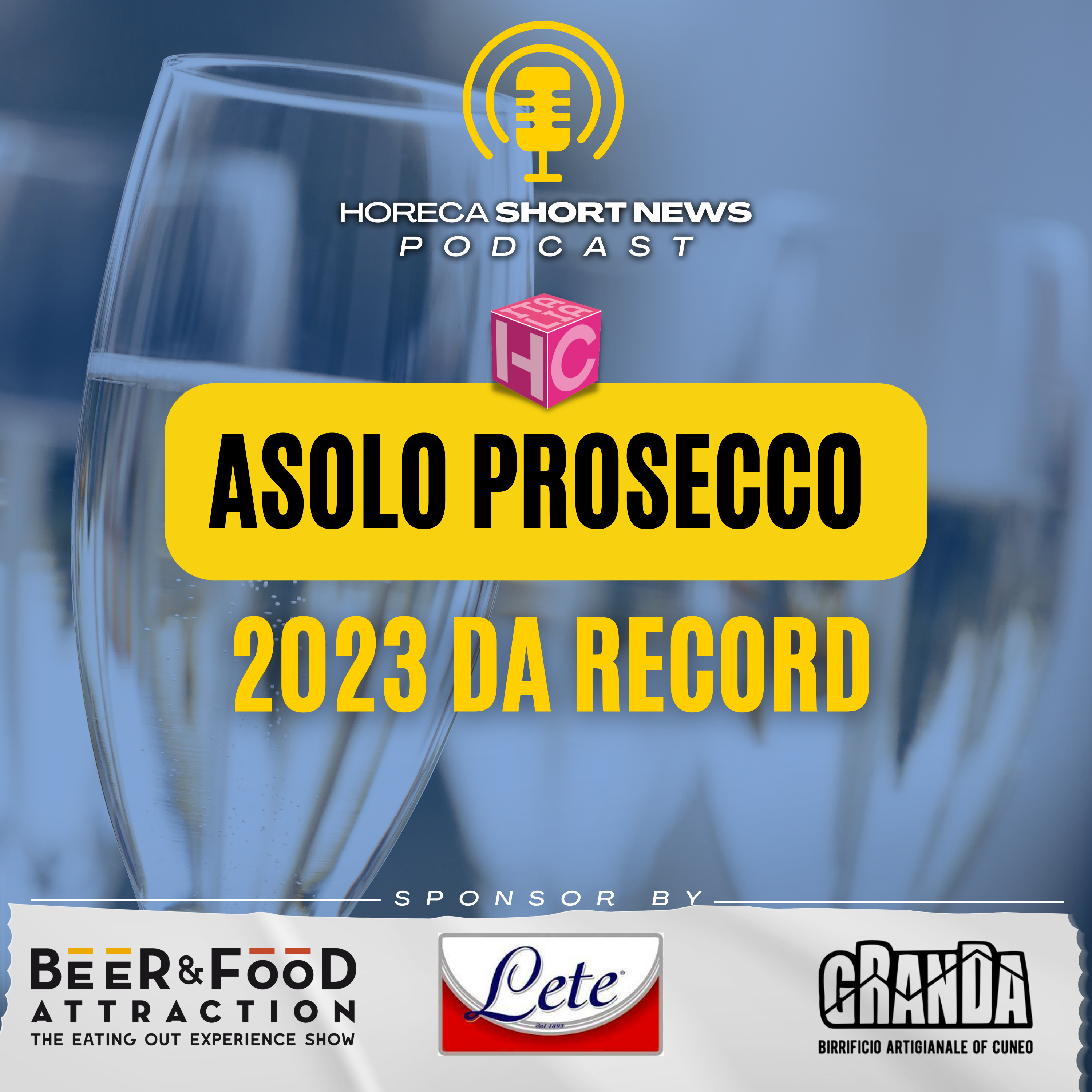🥂Asolo prosecco 2023 da record 💬Parla Zamperoni, Presidente del consorzio di tutela 🇪🇺Decreto che posticipa le etichette allarmistiche 🗞️Il corriere vinicolo compie 95 anni episode artwork