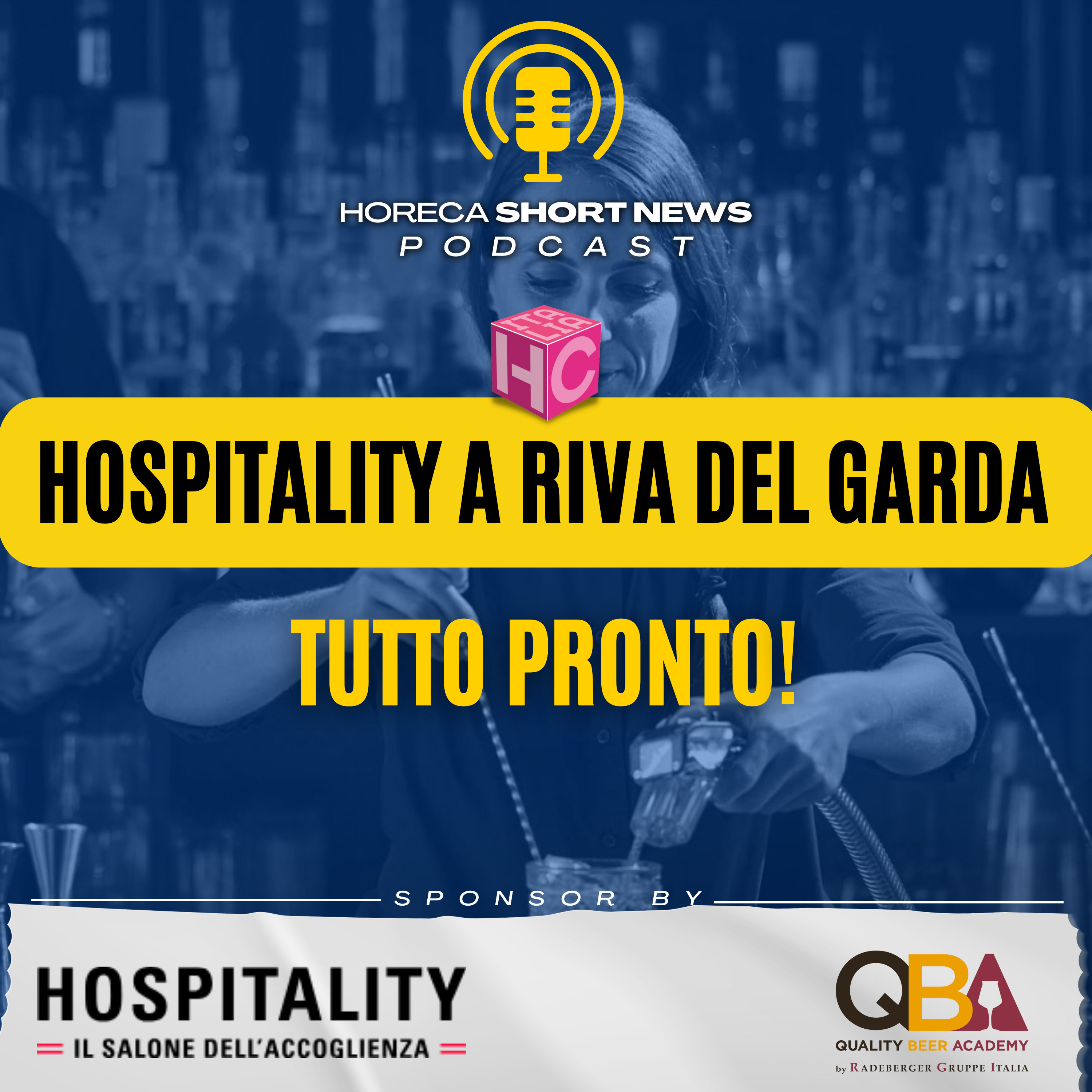 🧳Hospitality a Riva del Garda tutto pronto 🚀Fra le novità la Hospitality Digital Space 🍺Vetrina per i Birrifici artigianali  💬Ospiti podcast: A. Bozzi Impavida  💬 M. Bertoletti Mister B episode artwork