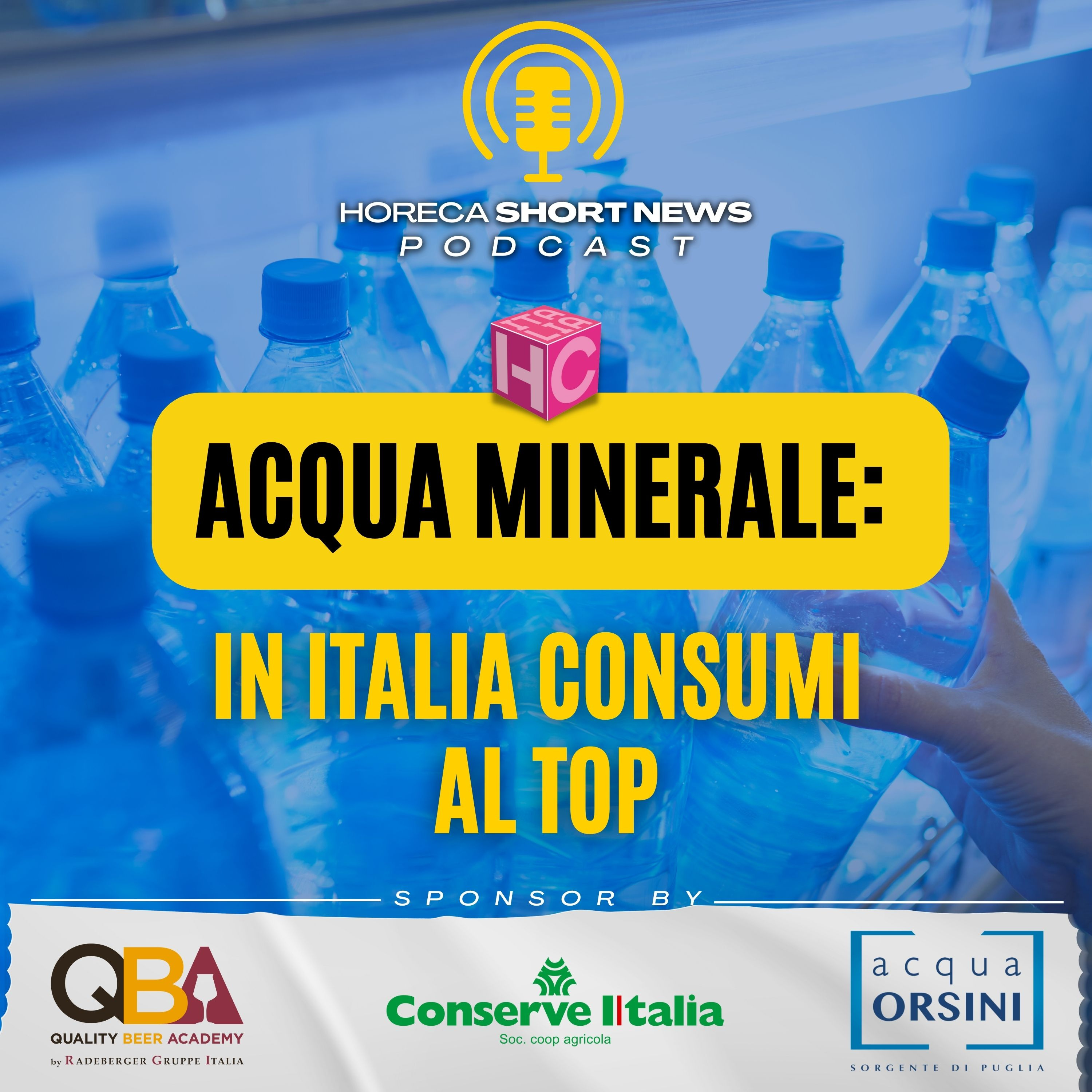 💧Acqua minerale: in italia consumi al top 📊Positiva la chiusura del 2023 si a valori che a volumi 💧IHM a Rimini: acqua di rete servita dei ristoranti  📊Formind presenta unarilevazione statistica episode artwork