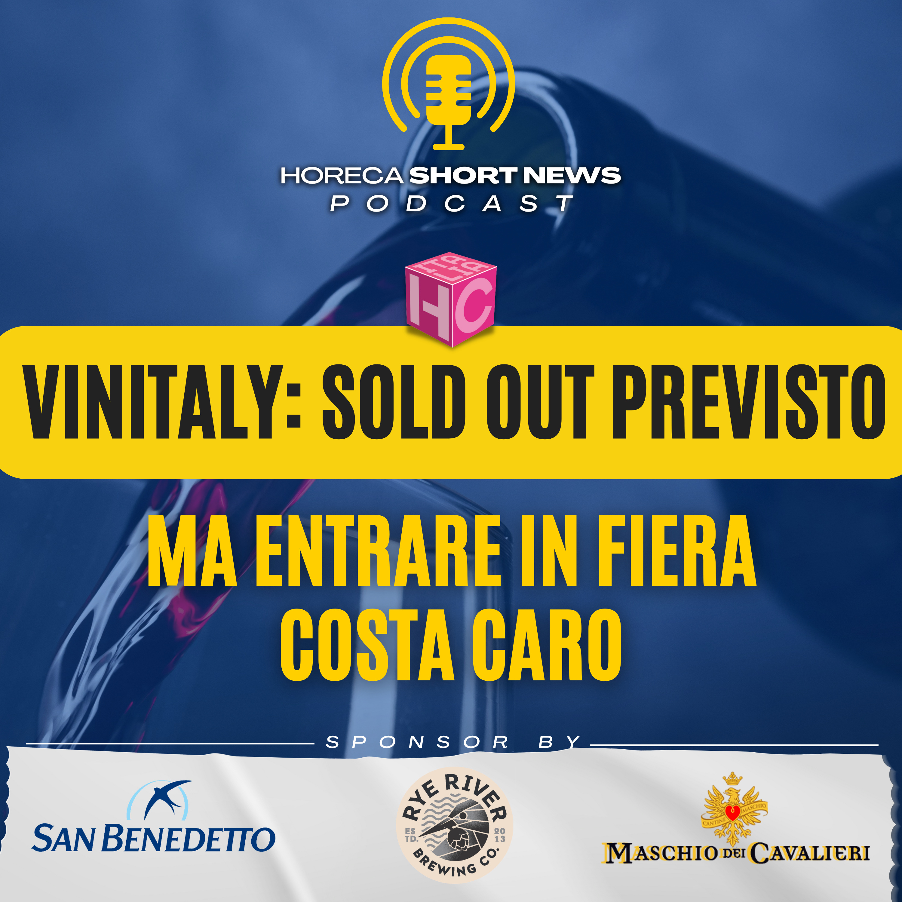 🍷Vinitaly si prevede Sold Out, ma entrare in fiera costa caro 🍷Vino: report di Nomisma Wine Monitor 🍷Vino: report del Settimanale Tre Bicchieri 🍷4 Sommelier: al via il format   episode artwork