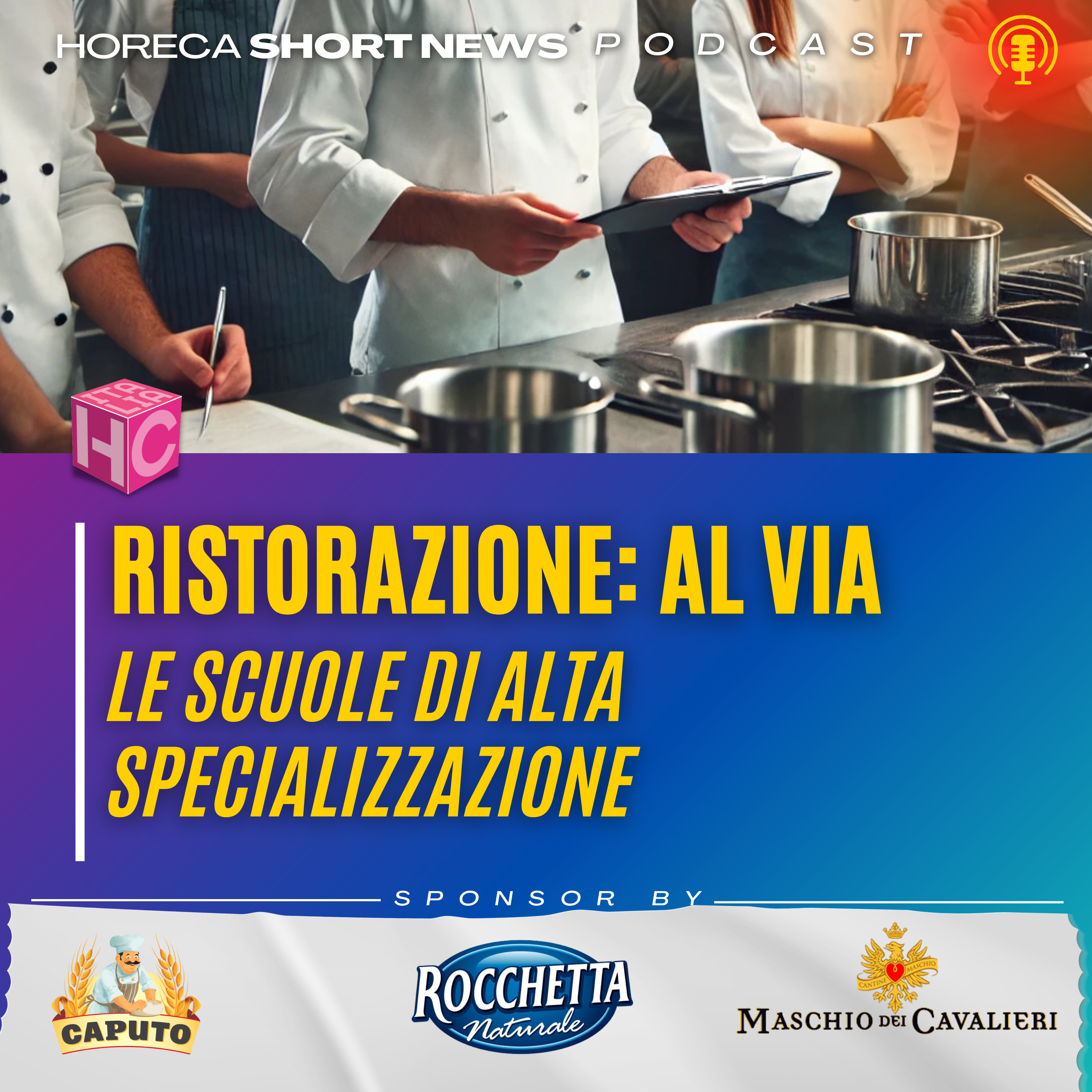 🎓Ristorazione: al via le scuole di alta specializzazione 💬Planetone presenta la terza edizione del master Fare Impresa 👨‍🍳Accademia del Turismo: corsi gratuiti per giovani aspiranti ristoratori episode artwork