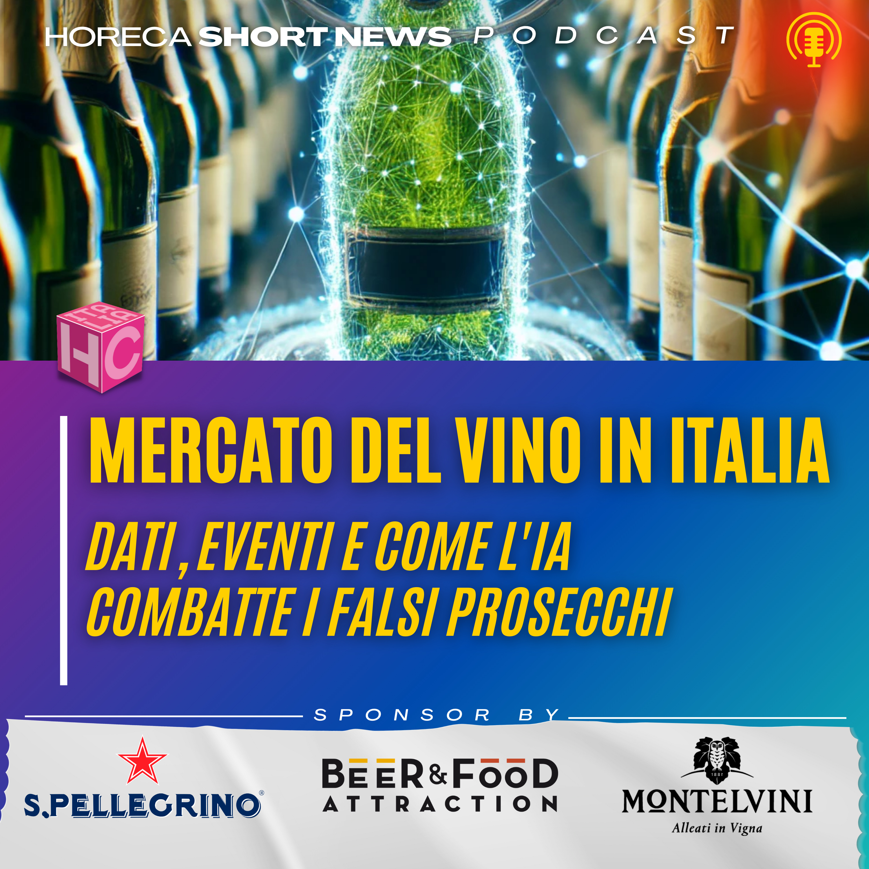 📊Il mercato del vino non brilla in Italia 🍷Eventi del vino: Wine Cube e Great Experience 📕Vitae 2025: La nuova guida dei vini italiani 🤖IA e prosecco: Smascherare i falsi è ora possibile episode artwork