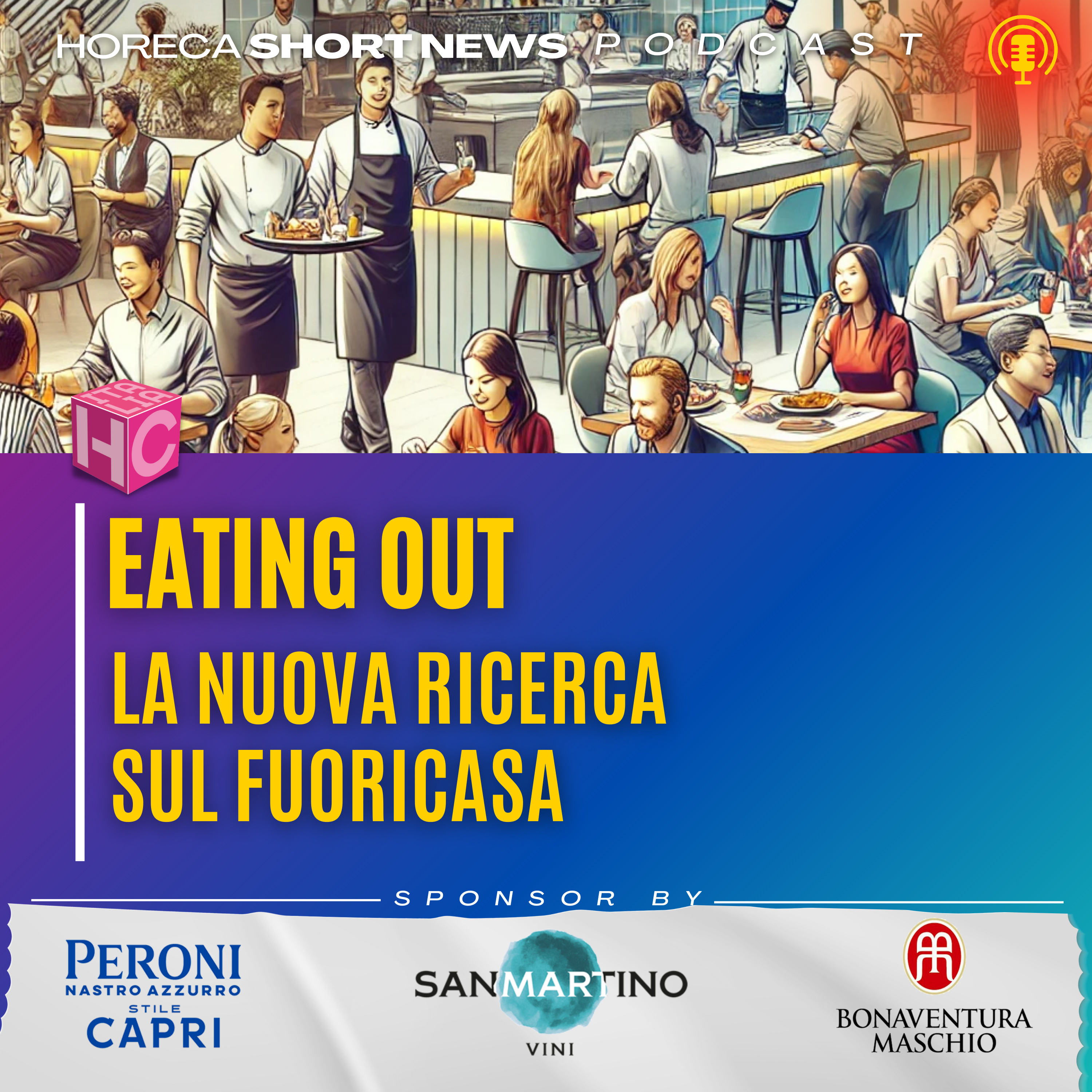 🍽️Eating Out: La Nuova Ricerca sul Fuoricasa 🗞️Orogel Presenta il Magazine Ristoro 🍔Nasce Roadhouse Express: Nuovo Concept di Ristorazione 👁️Spunti di Vista: Sinergie Positive di Filiera episode artwork
