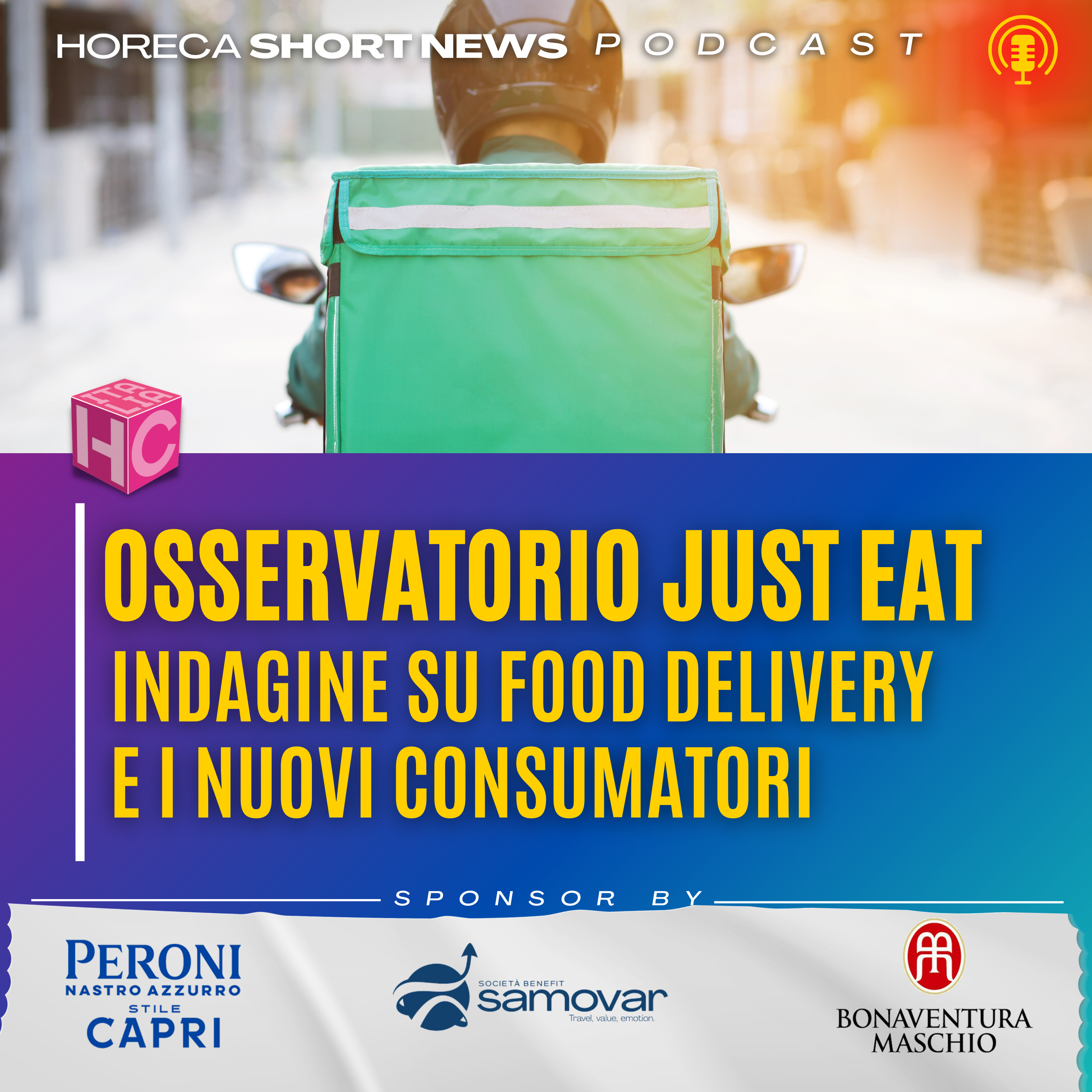 🛵Osservatorio Just Eat: indagine su food delivery e i nuovi consumatori 🍽️Tracciati i 4 profili dei food lovers 🍏Indagine IPSOS per FIPE: l'educazione alimentare tra i giovani episode artwork