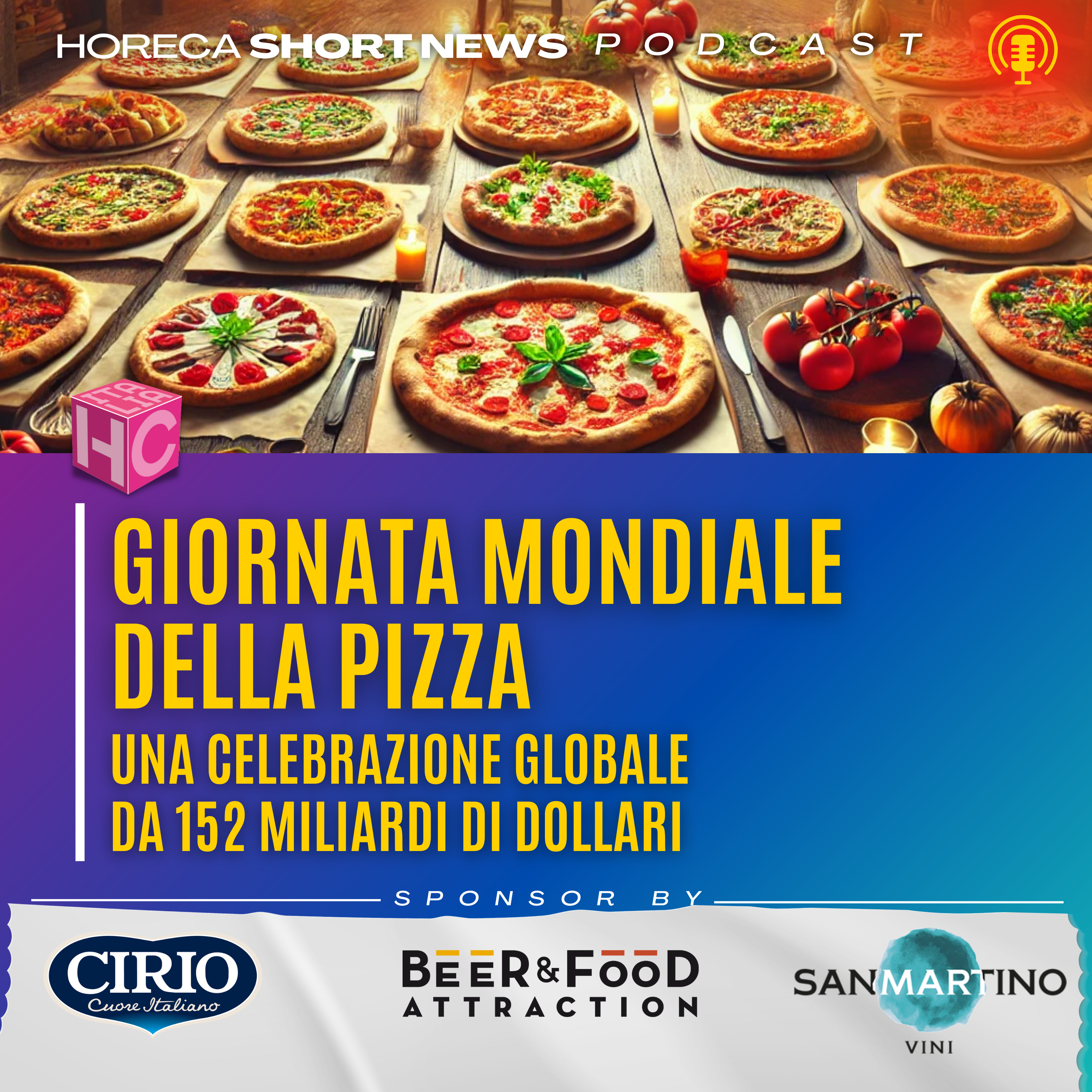  🍕 Giornata mondiale della pizza🍕 Margherita o gourmet? 🍕 Oltre la tonda: pinsa, dessert e altre varianti🍕🍕 The Fork svela il futuro digitale della ristorazione (domani a SDV) episode artwork