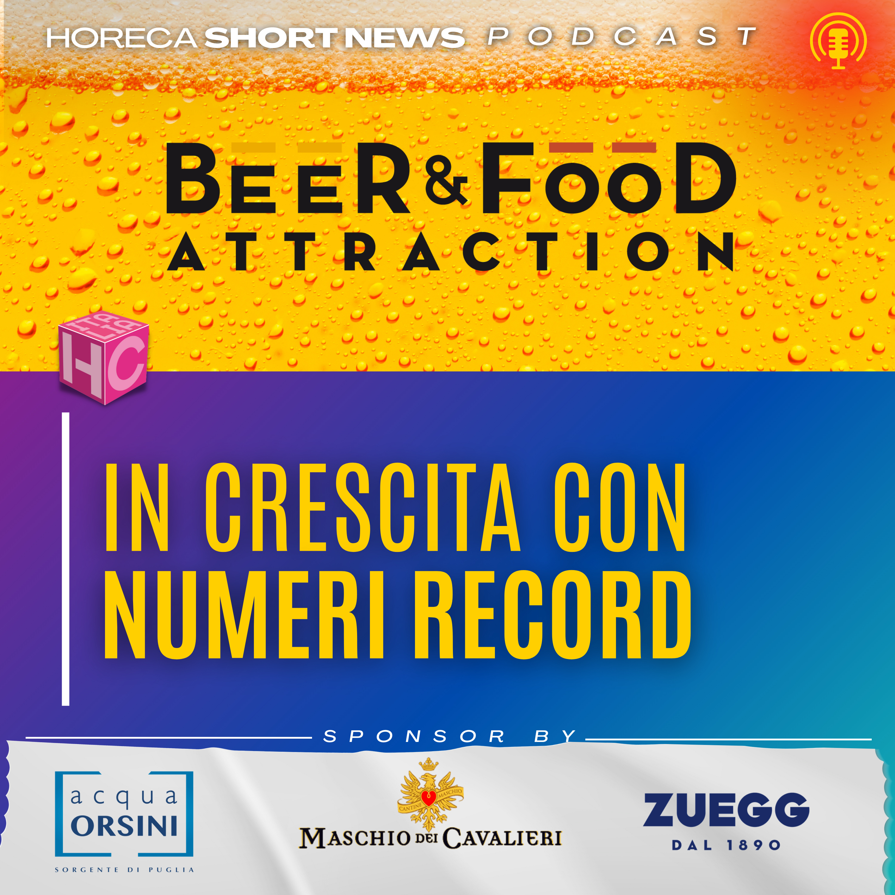🔹 Beer&Food Attraction:  in crescita con numeri record. 🍺 Parola ad Alfredo Pratolongo - Presidente di Assobirra 💡 Birra, innovazioni che creano mercato  🚀 Occhio al trend la 0.0, è in crescita  episode artwork