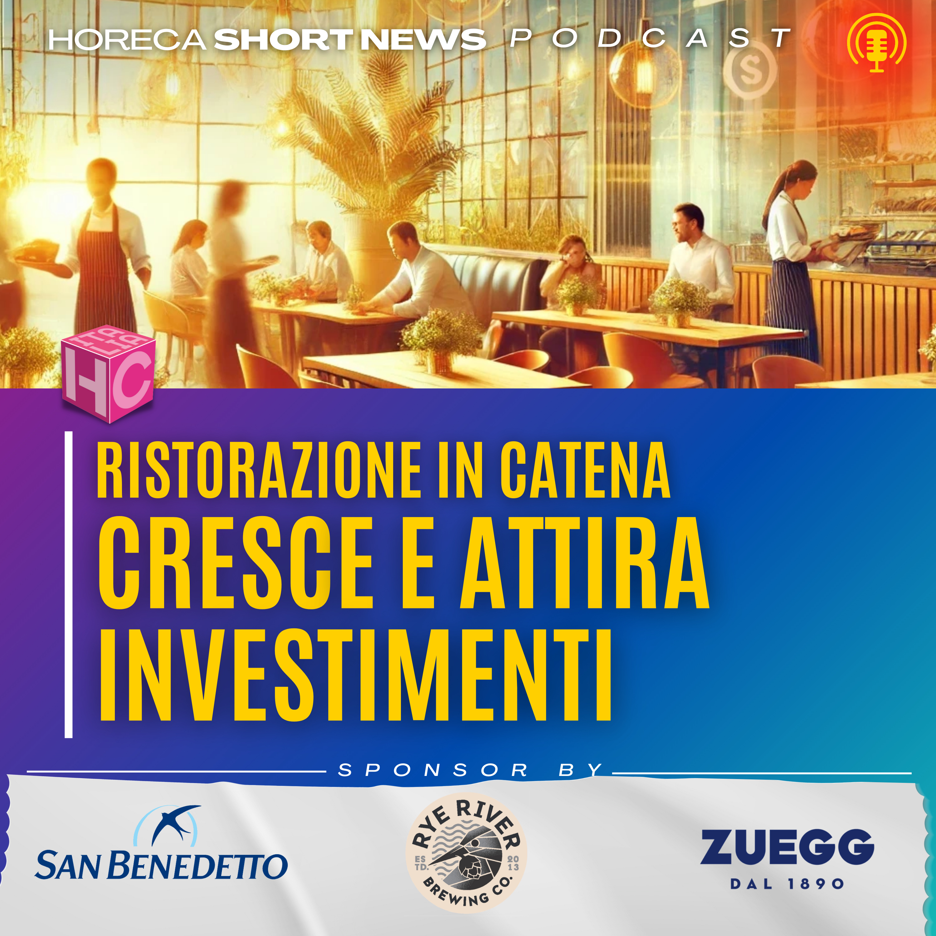 📈 Ristorazione in catena cresce e attira investimenti 📊 Perché i fondi puntano su questo modello 🎙️ Guido Pocobelli spiega le strategie vincenti  🥤 Pepsico compra Poppi episode artwork