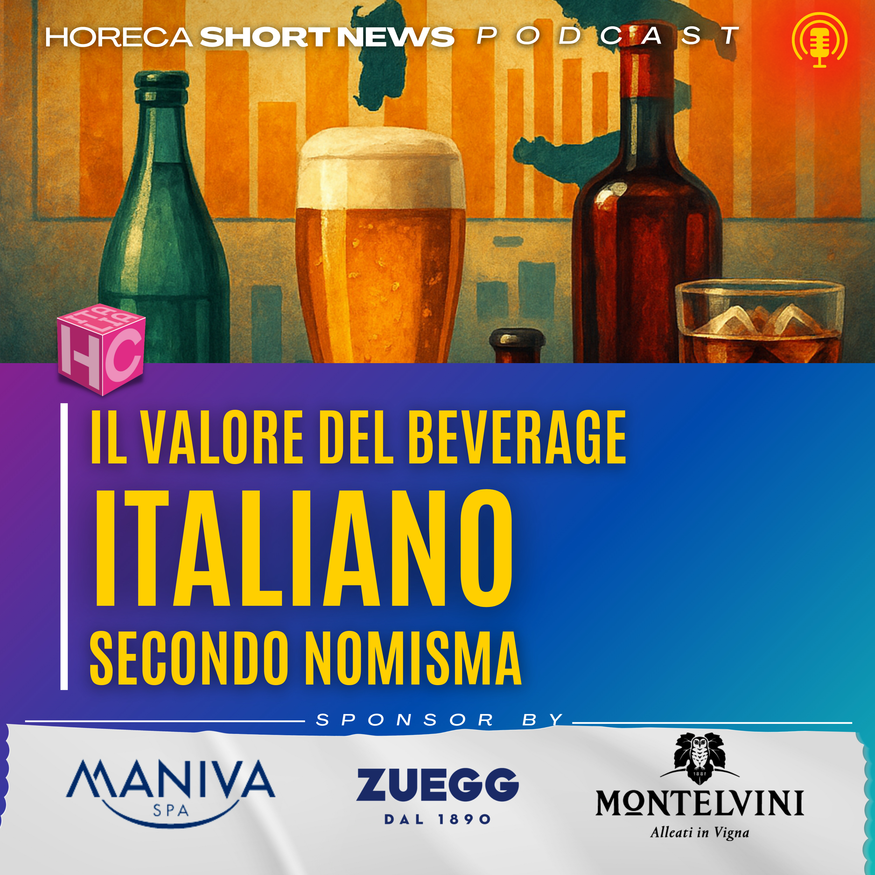 📊Il valore del beverage italiano secondo Nomisma 📽️Amaro Formidabile è anche un film, ce ne parla Micaela Pallini 📺 Beverage e pubblicità al via nuove campagne episode artwork