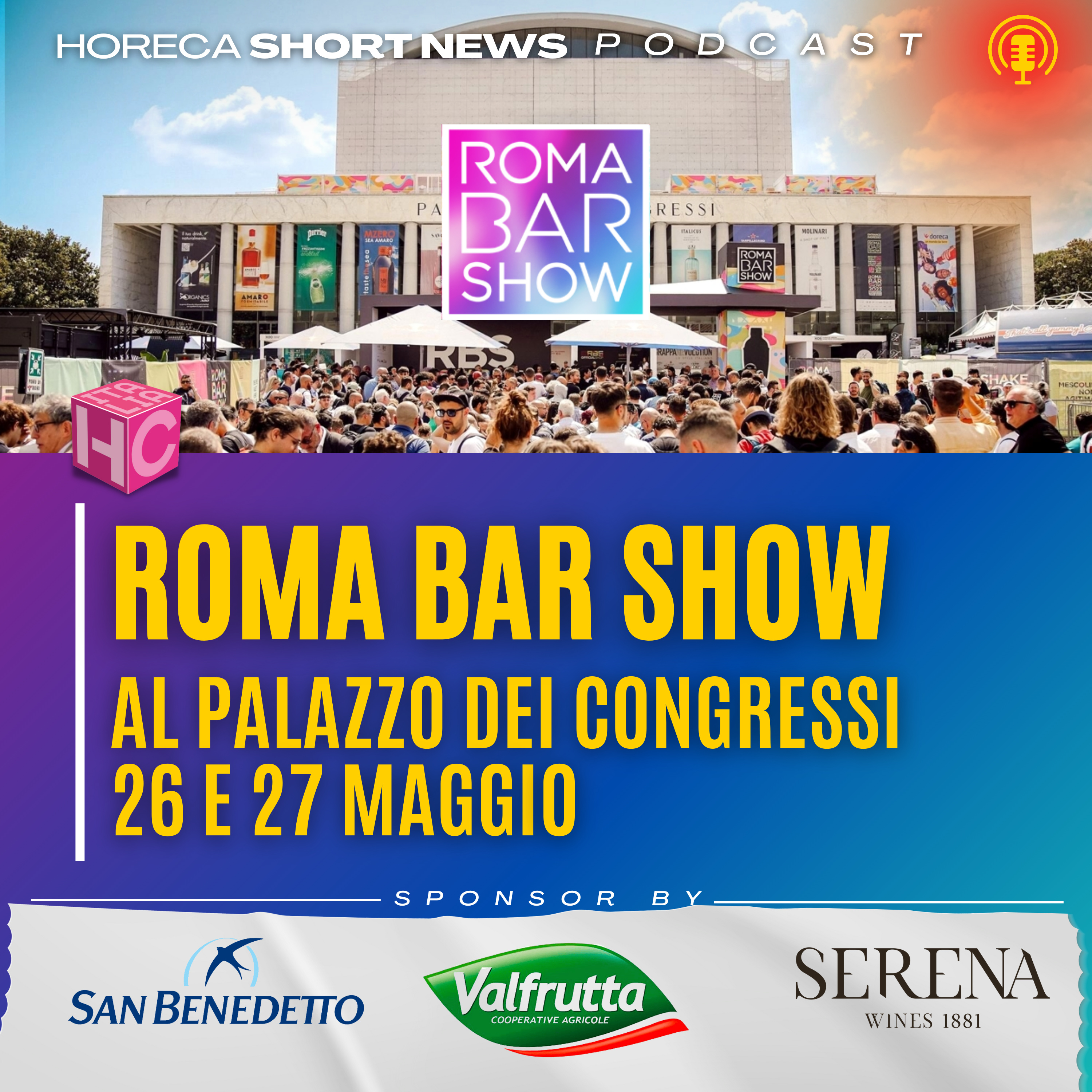 🍹Roma Bar show: al via la quinta edizione  ♦️Campari: The House of aperitivo  💬Per Orsini Soda ascoltiamo Antonio Bisceglia 👁️Spunti di vista parliamo di acqua minerale episode artwork