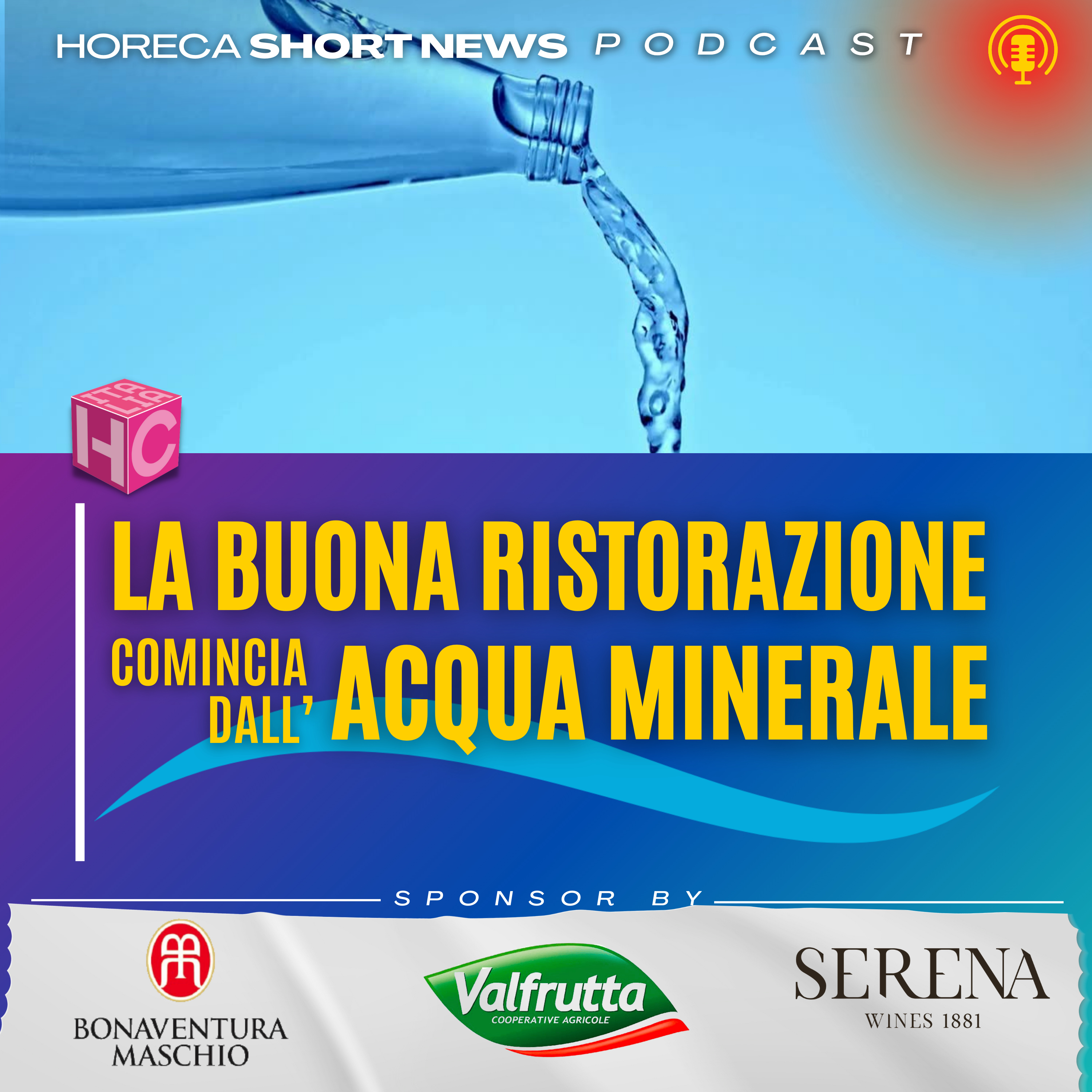 🍽️La buona ristorazione comincia dall’acqua minerale 💧Campagna di comunicazione promossa da Mineracqua 💬Il messaggio di Ettore Fortuna 🎬I due testimonial d’eccezione episode artwork