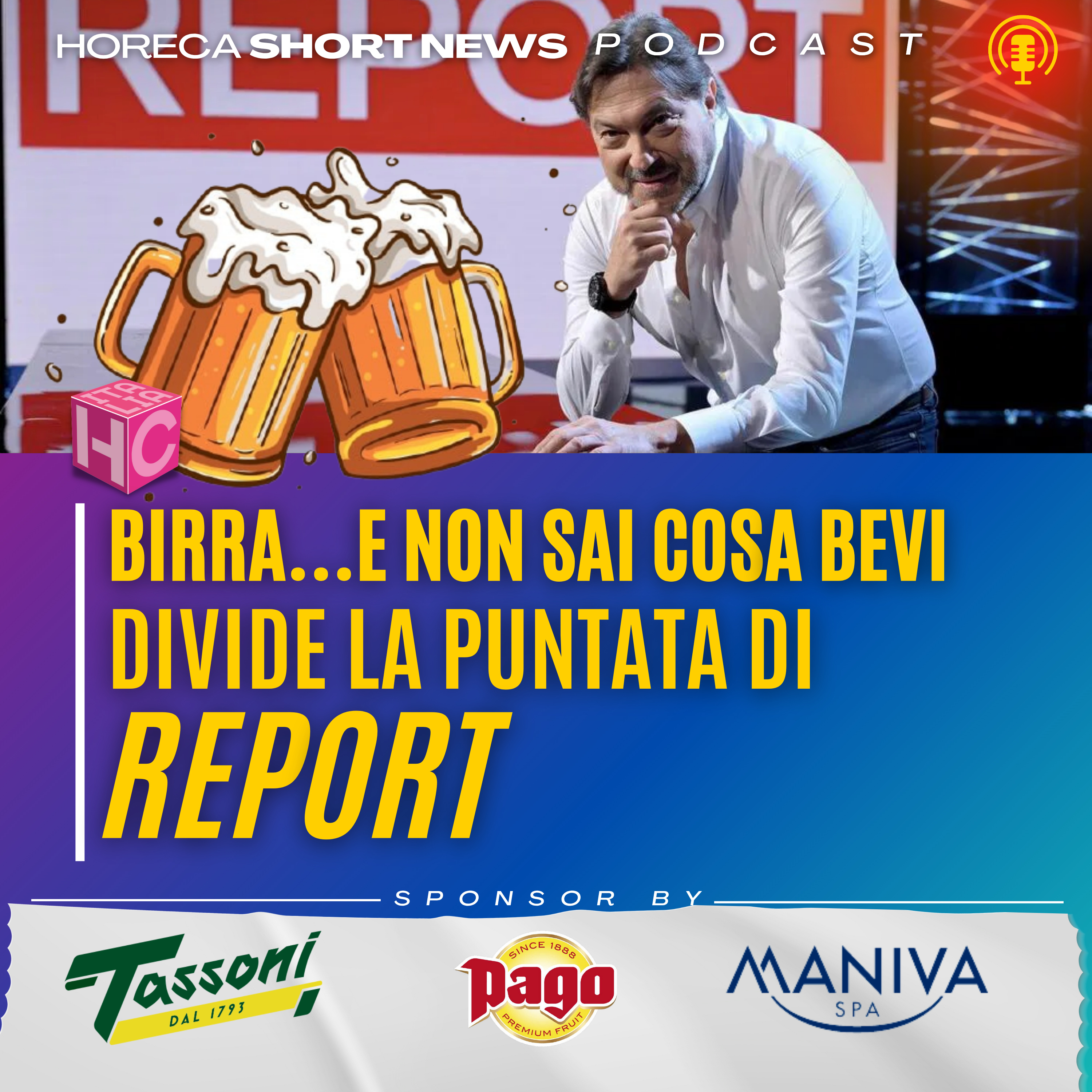 🍺 Birra…e non sai cosa bevi 📺 Divide la puntata di Report 🍺 Ma c’è sempre Fermento 🎶 E altri eventi per un’estate a tutta birra… episode artwork