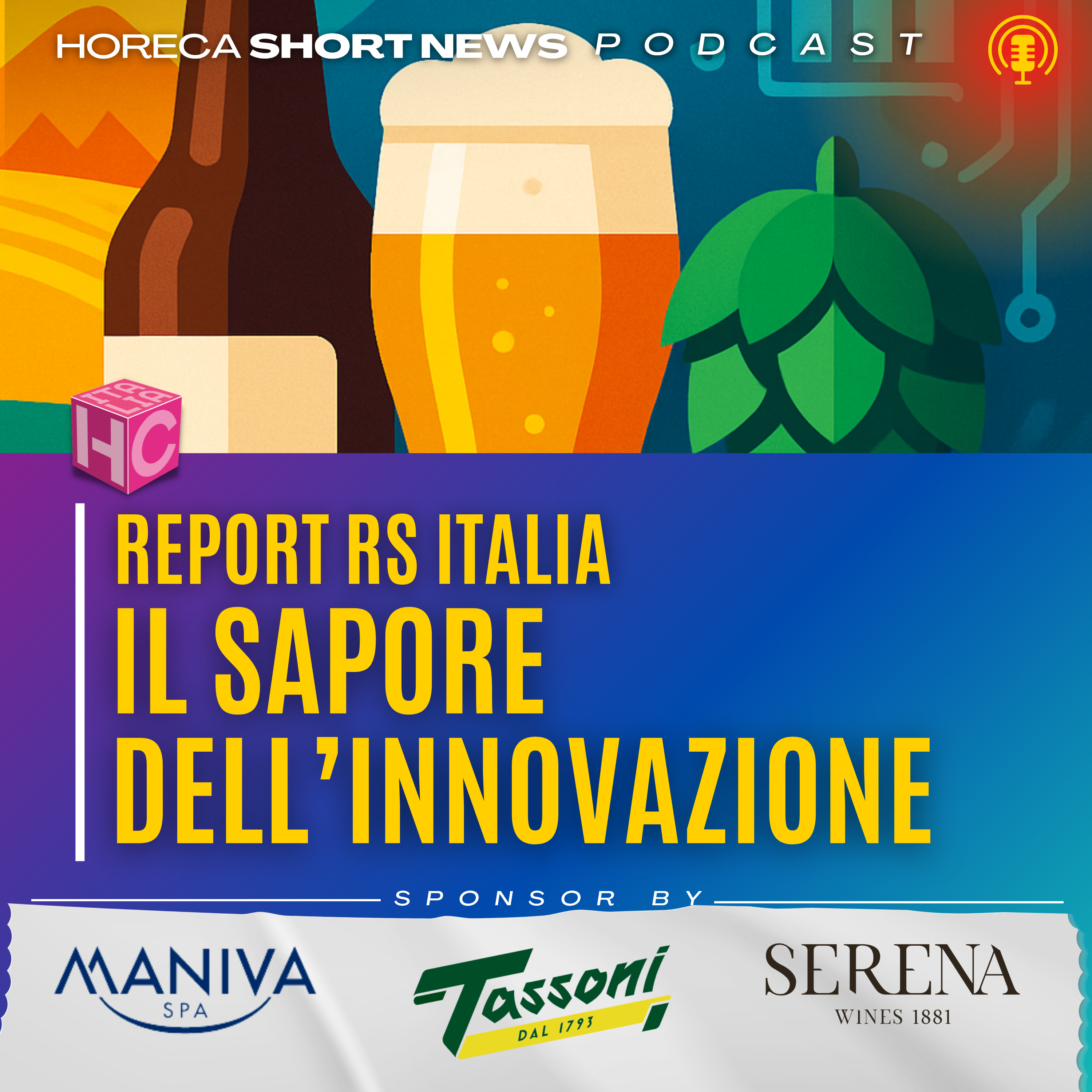 🔎Report di RS Italia: il sapore dell’innovazione 🍺 Nuovi vertici in Assobirra 💬Il messaggio di Serena Savoca 🍻 A Napoli c’è MOSTO episode artwork