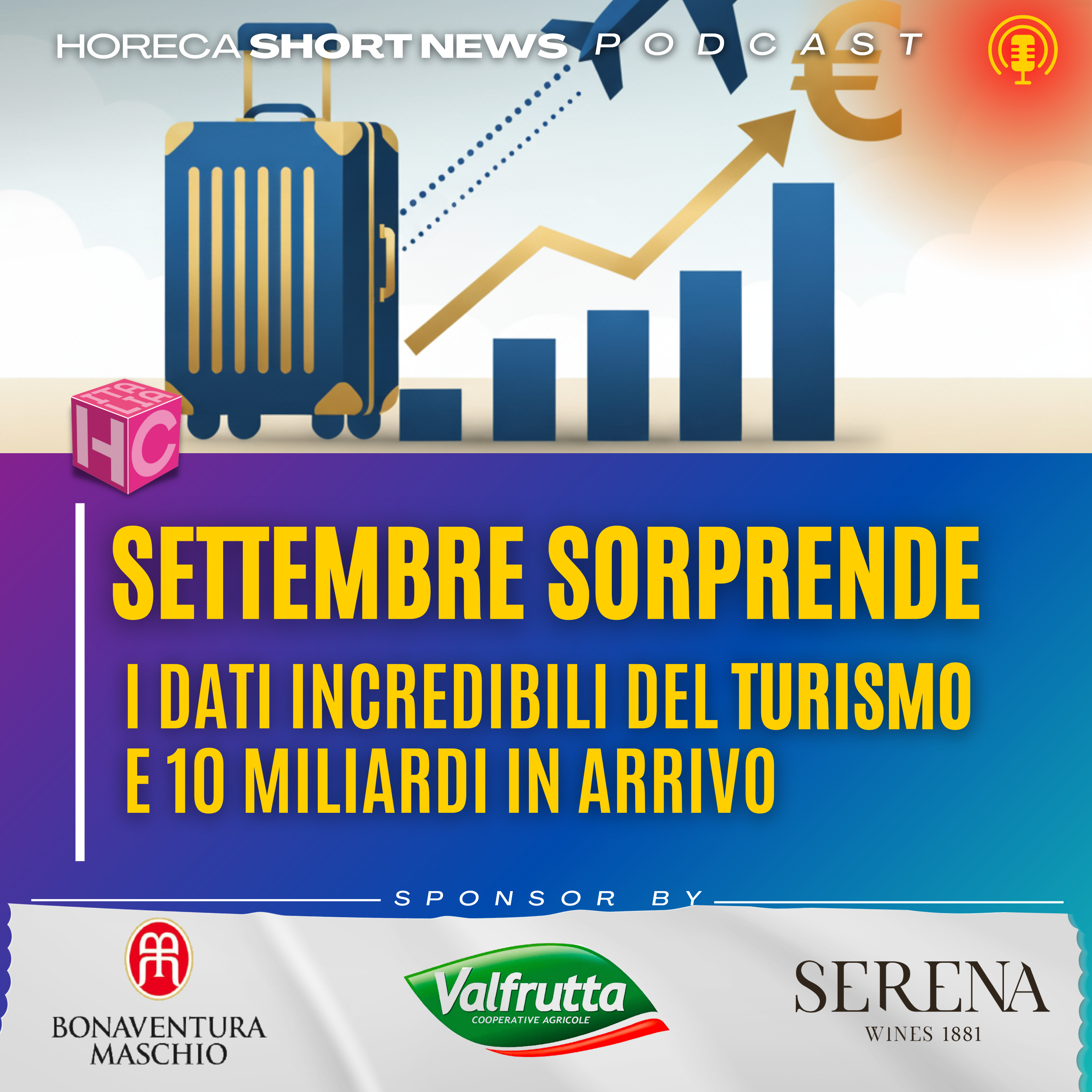 📊Turismo a settembre, decisamente bene  💶Pronti 10 miliardi di euro per la crescita del settore  💬Turismo e sostenibilità ce ne parla  Maurizio NARDI  episode artwork