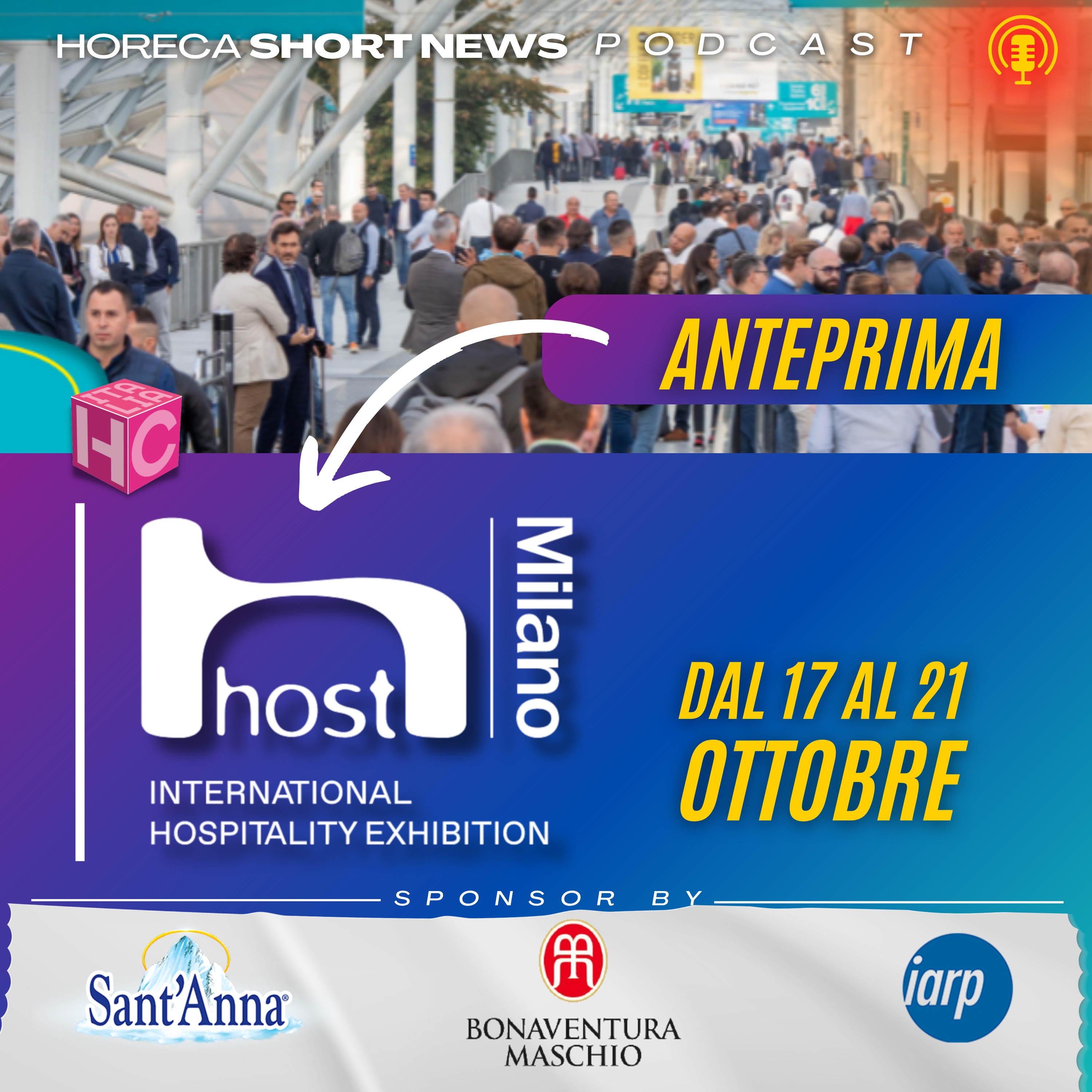 👉Al via Host a Milano dal 17 al 21 ottobre  Ce ne parlano i nostri ospiti:  💬 Angelo Guaragni Amministratore Zucchetti Hospitality  💬Andrea Zocchi Ceo Caffitaly  💬Marco D’Annibale Ceo GI Metal   episode artwork