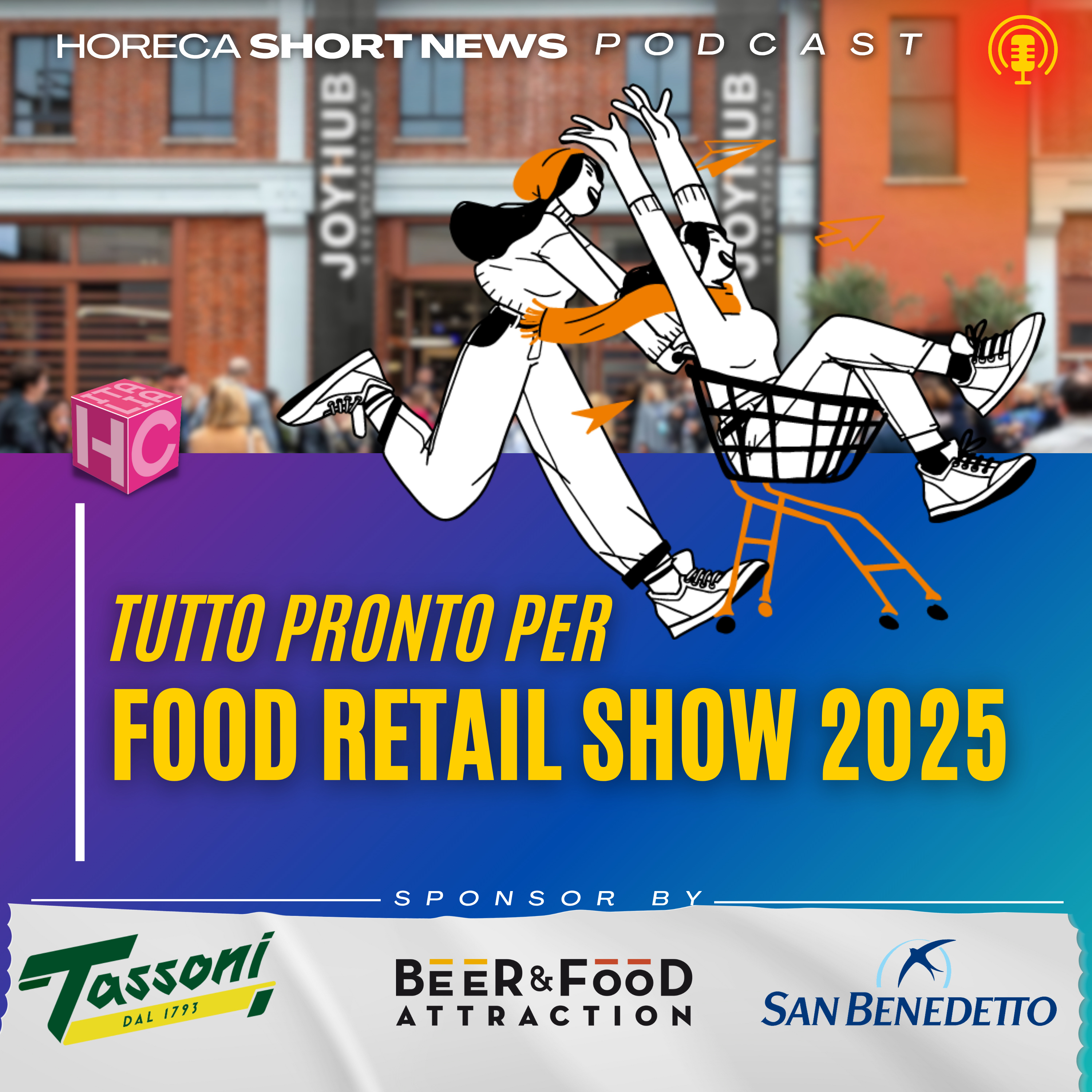 🛒Tutto pronto per Food Retail Show 2025  💬Parla Francesca Zecca - Vice direttore editoriale del Gruppo Food  🎟️Fiera RHO - Milano c’è Golosaria  🍺Fondazione Birra Moretti celebra il decennale  episode artwork