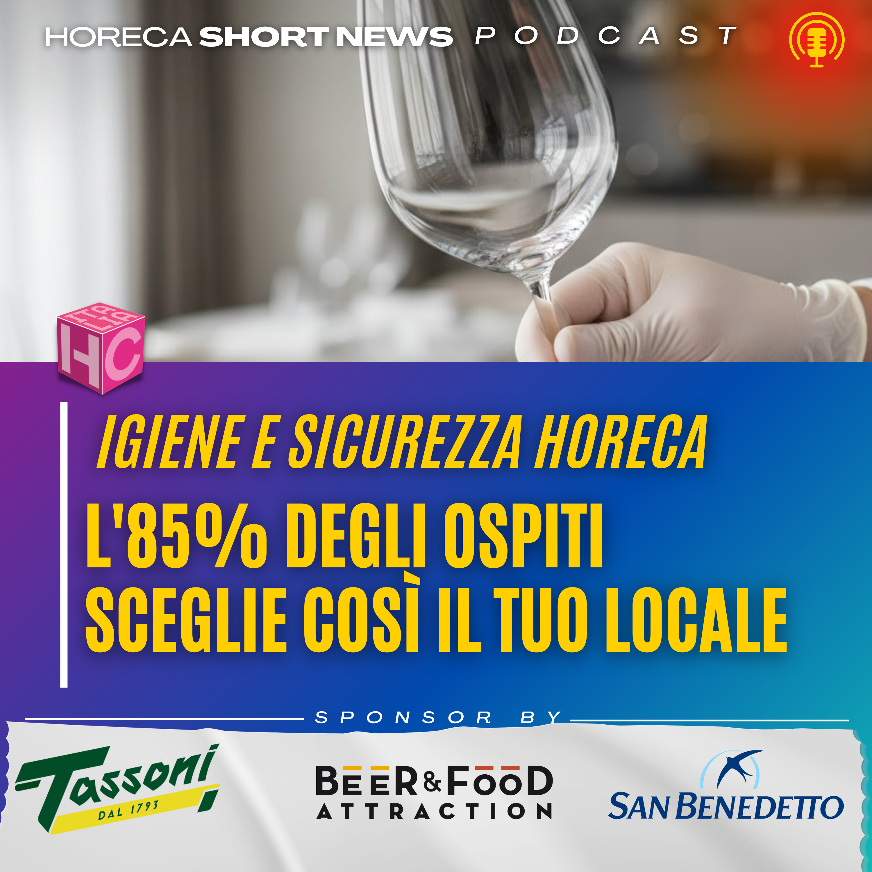 Il fattore igiene decisivo: l'85% degli ospiti sceglie così il tuo locale | Dopo le polemiche, ecco cosa cambia episode artwork